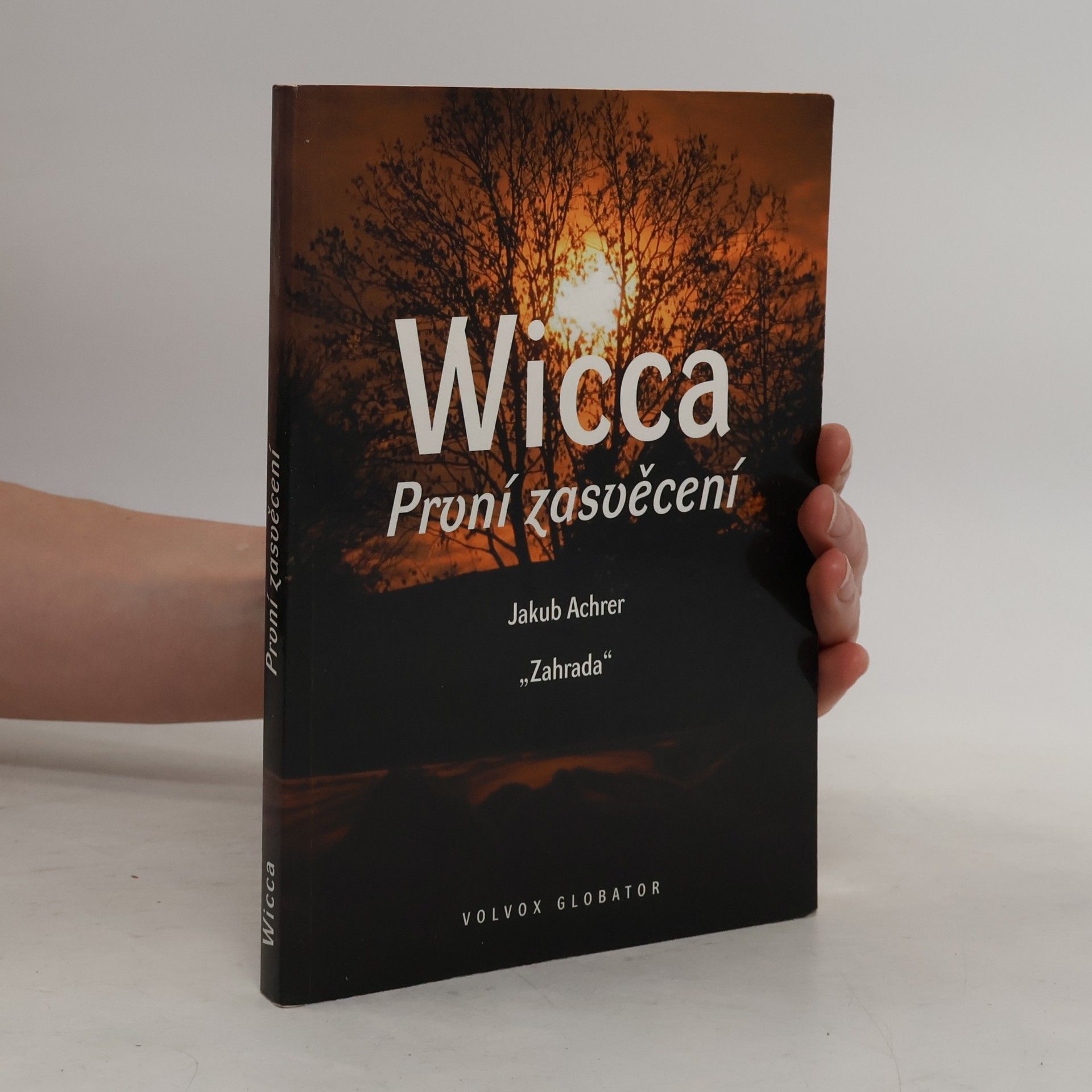 Jakub Achrer Wicca: První zasvěcení