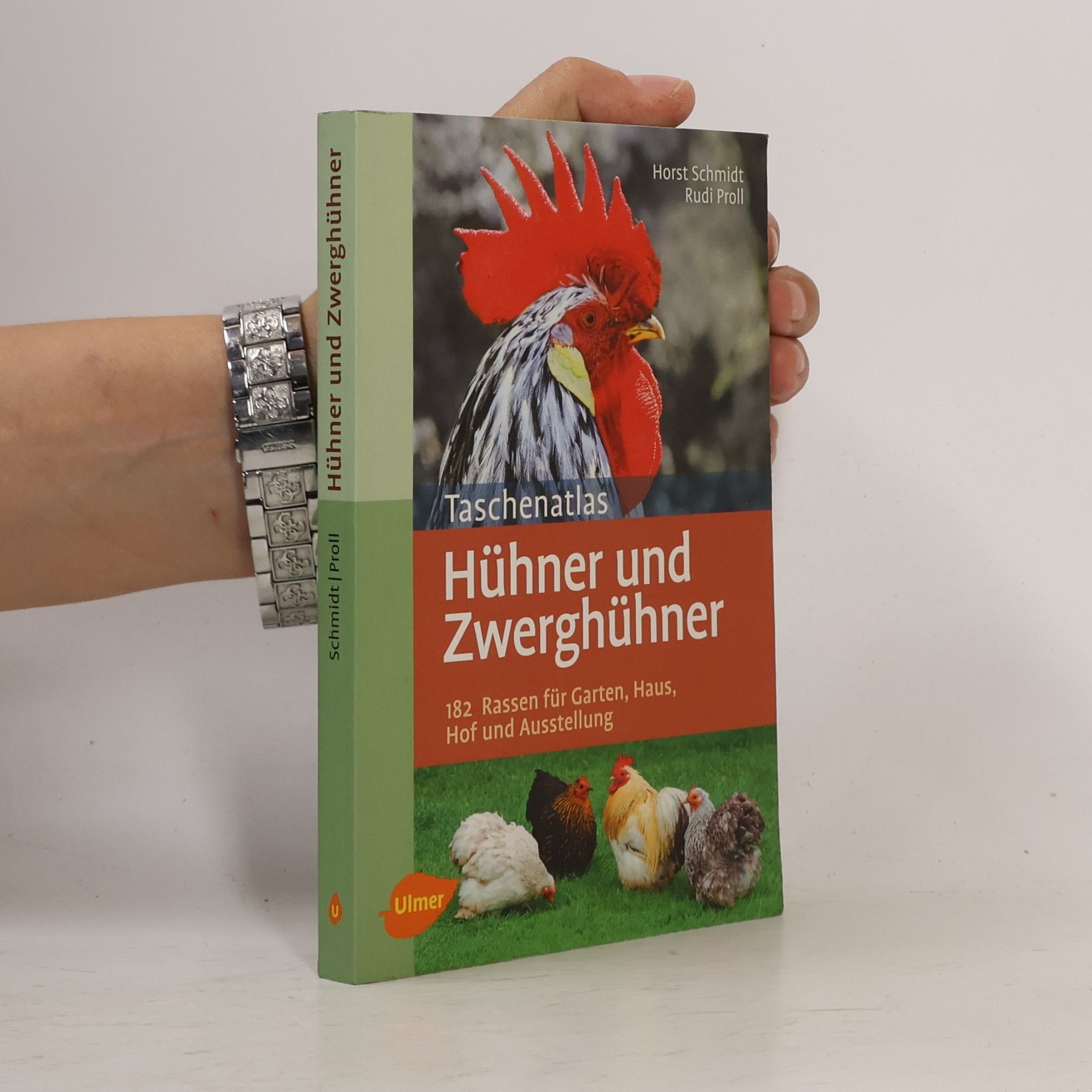 Rudi Proll Taschenatlas Hühner und Zwerghühner