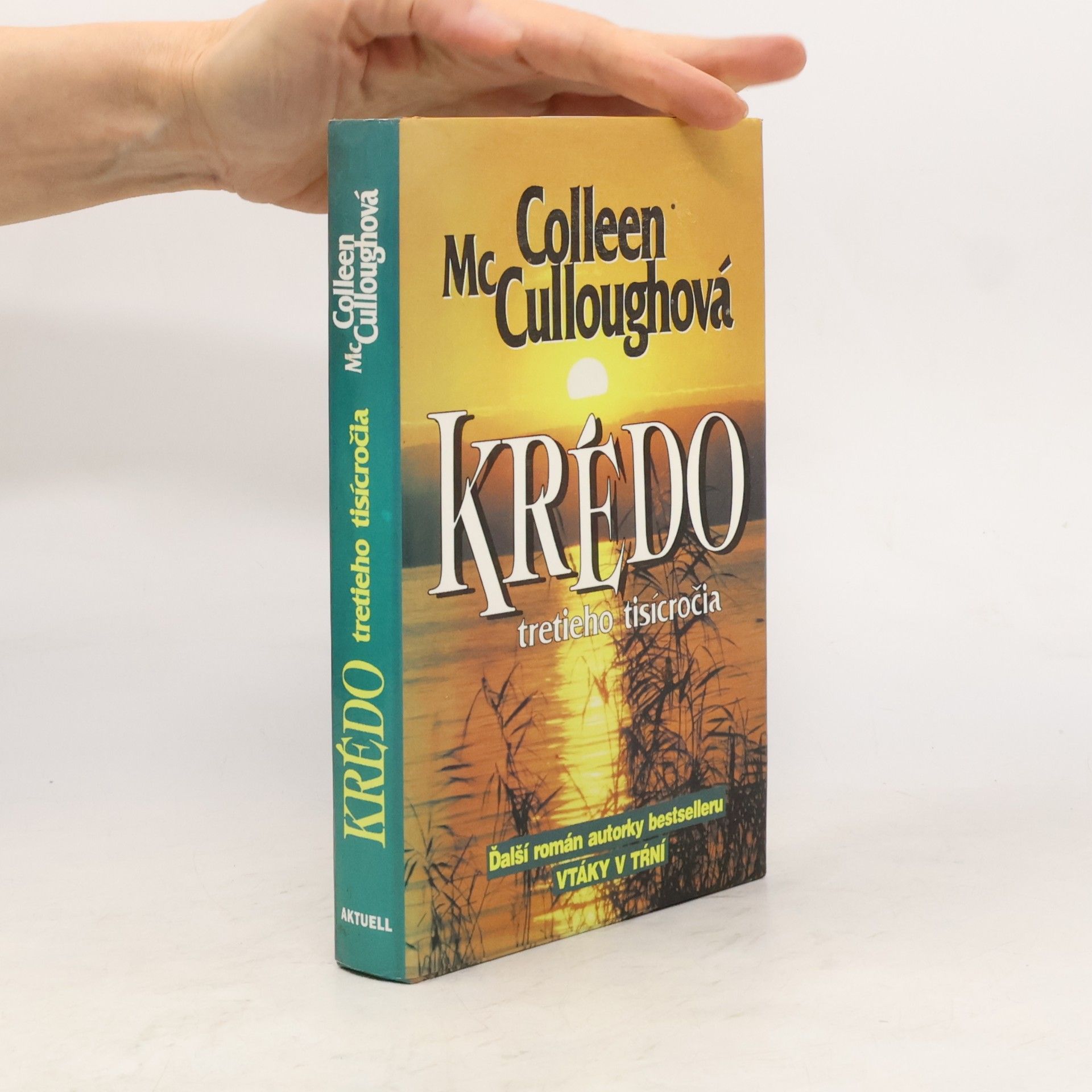 Colleen McCullough Krédo tretieho tisícročia