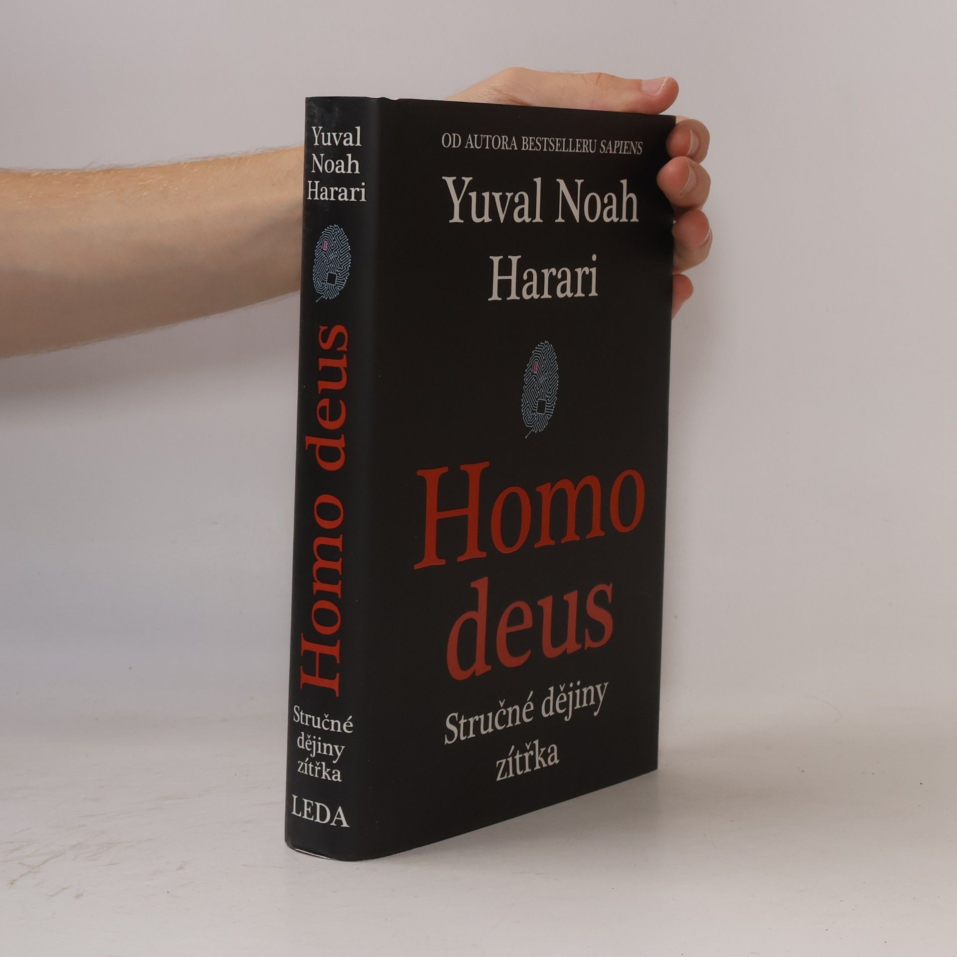 Yuval Noah Harari Homo deus : stručné dějiny zítřka