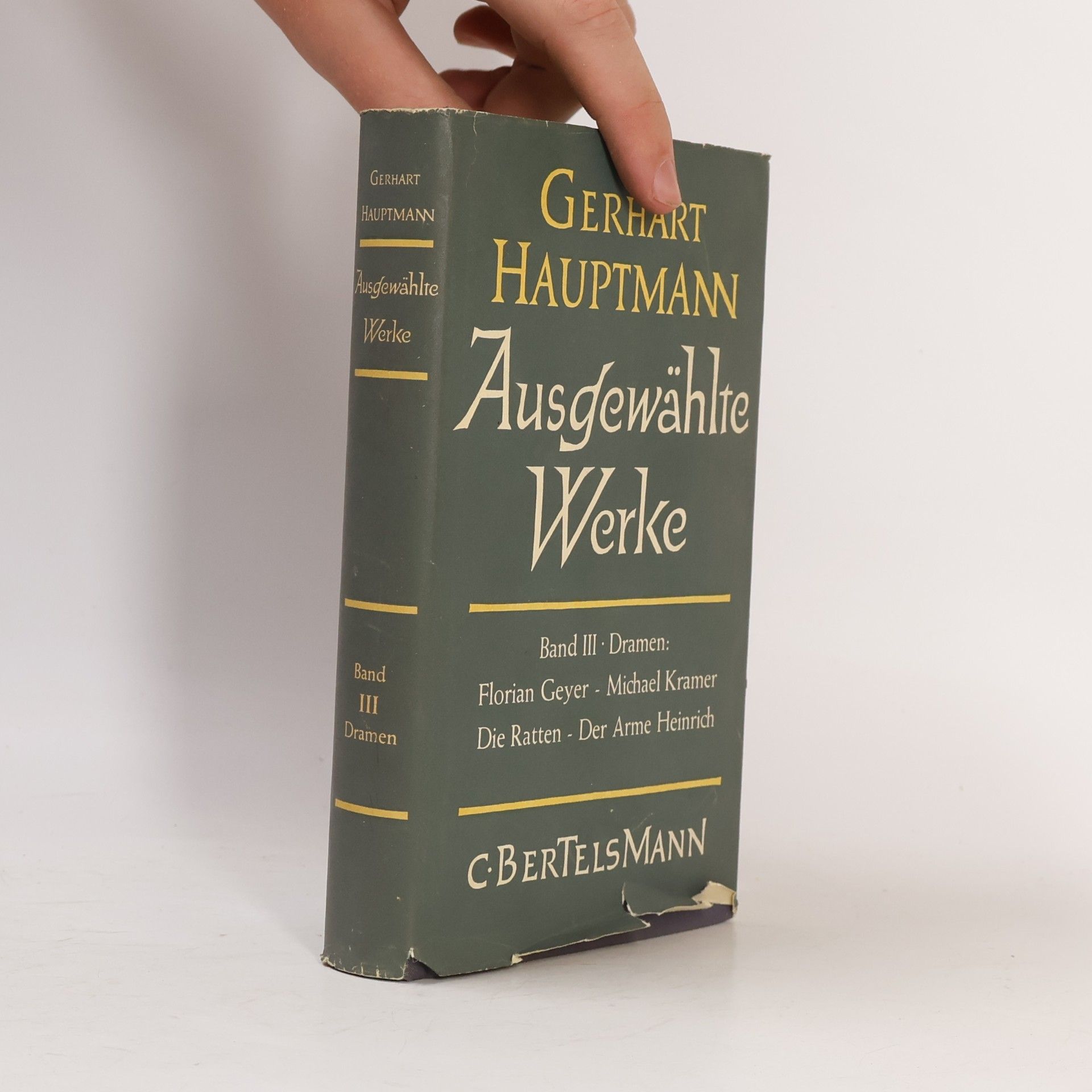 Gerhart Hauptmann Ausgewählte Werke III.