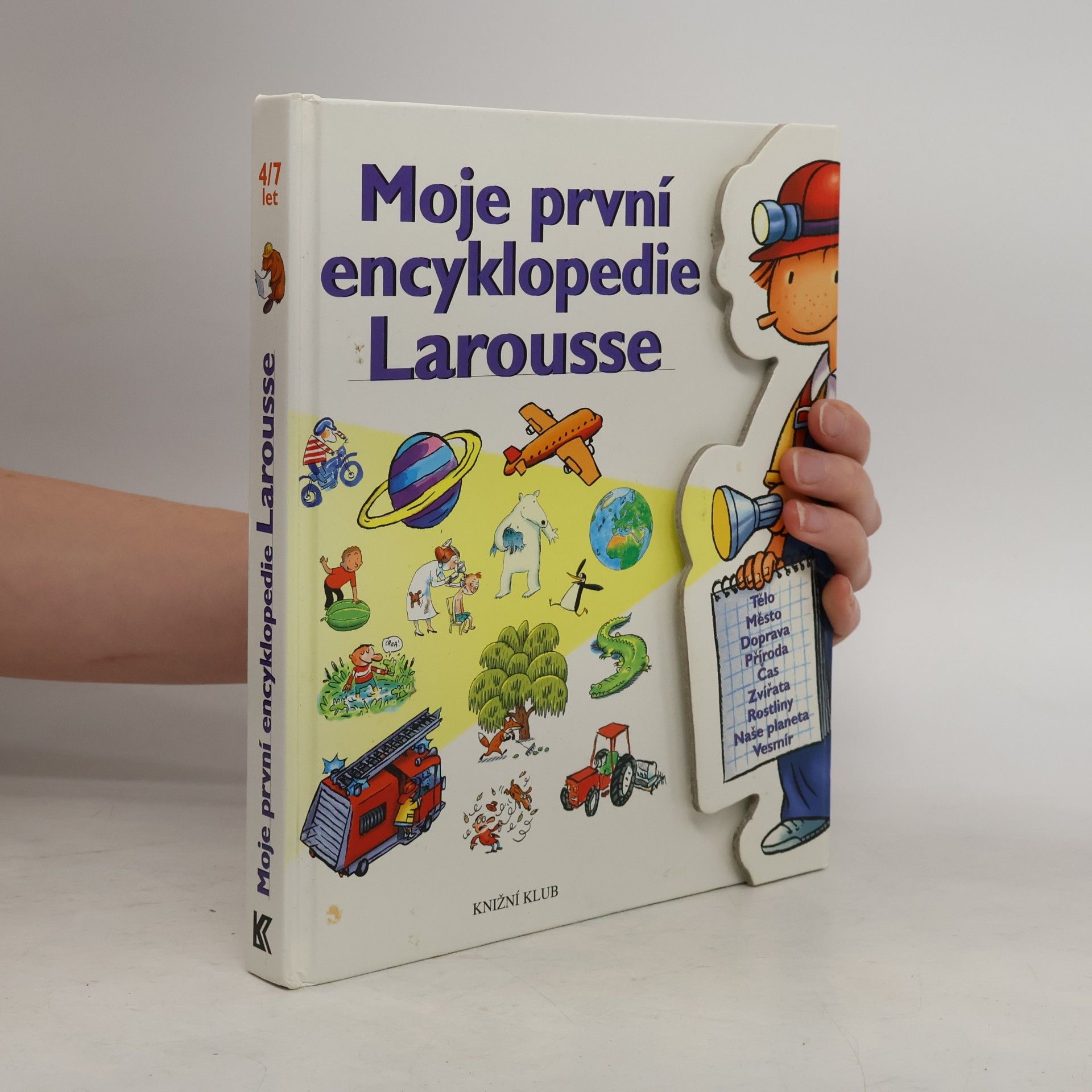 Various authors Moje první encyklopedie Larousse