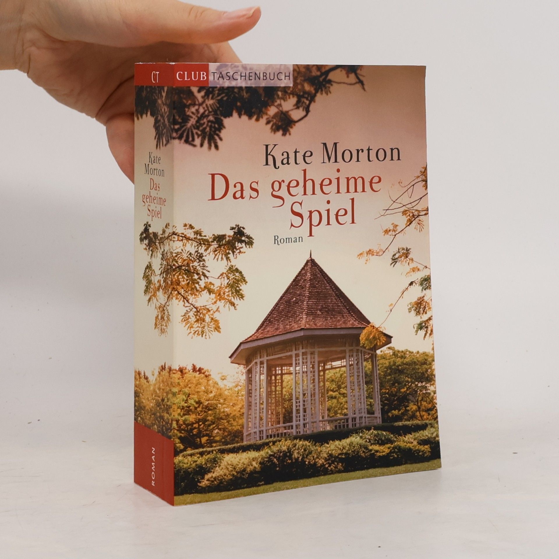 Kate Morton Das geheime Spiel