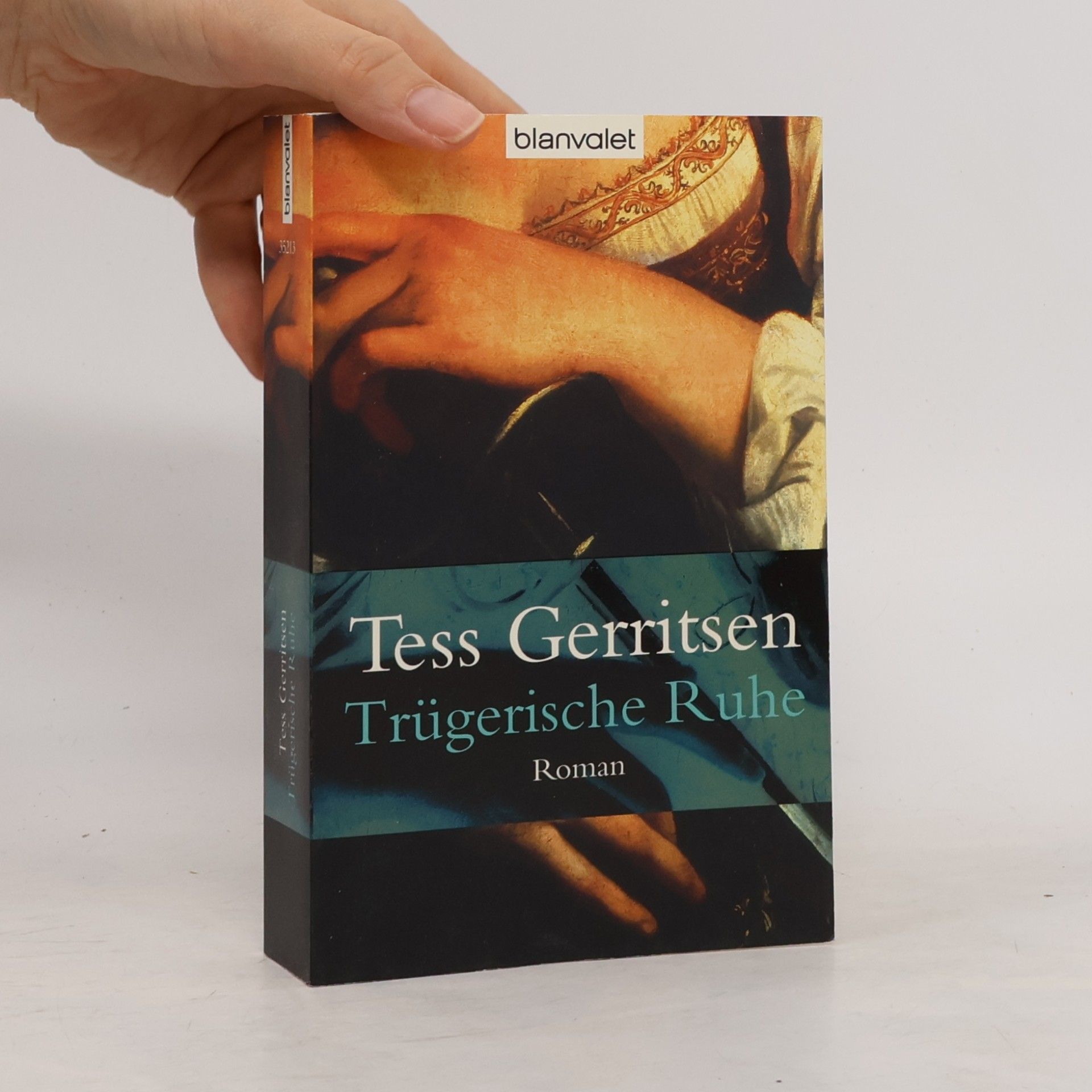 Tess Gerritsen Trügerische Ruhe