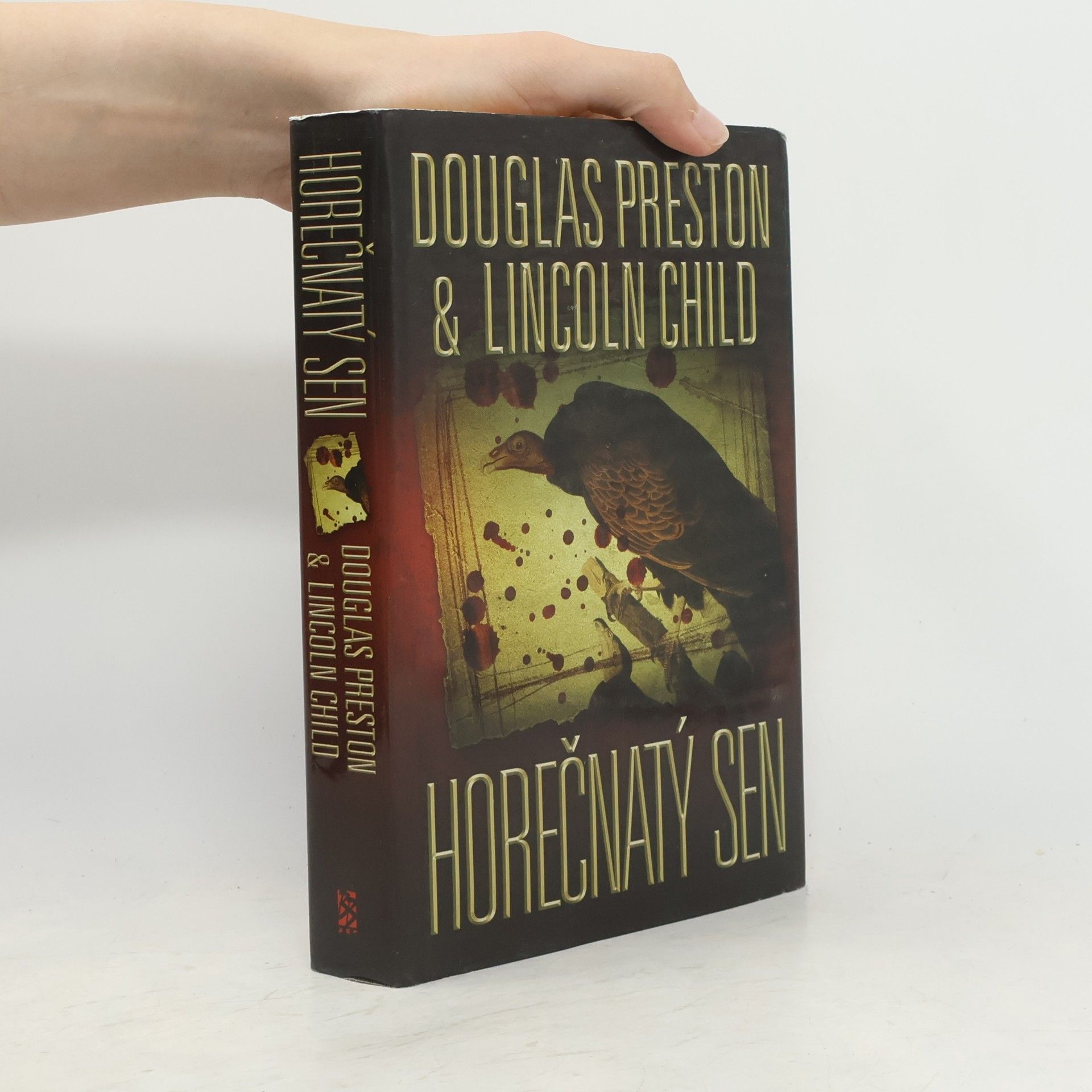 Douglas Preston Horečnatý sen