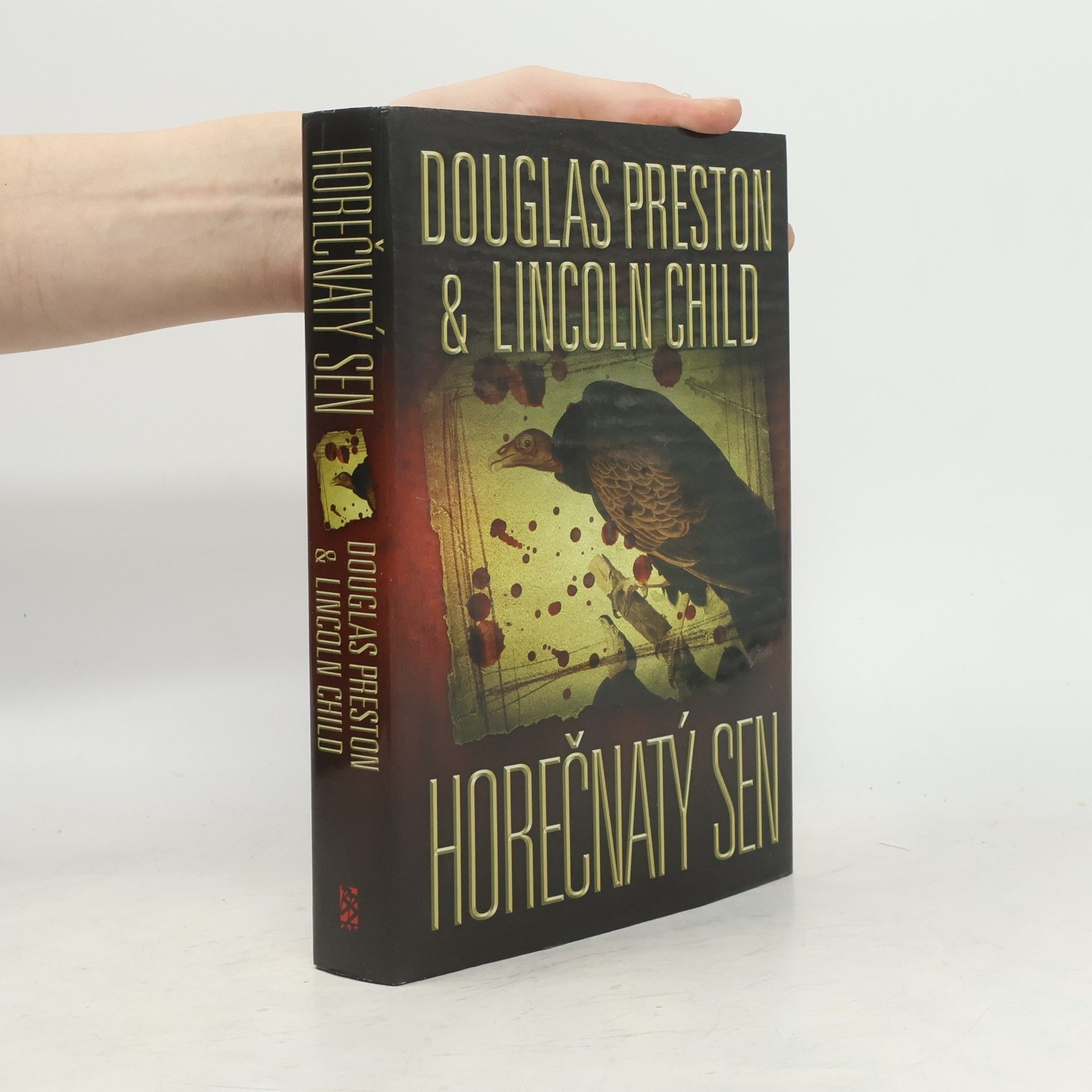 Douglas Preston Horečnatý sen