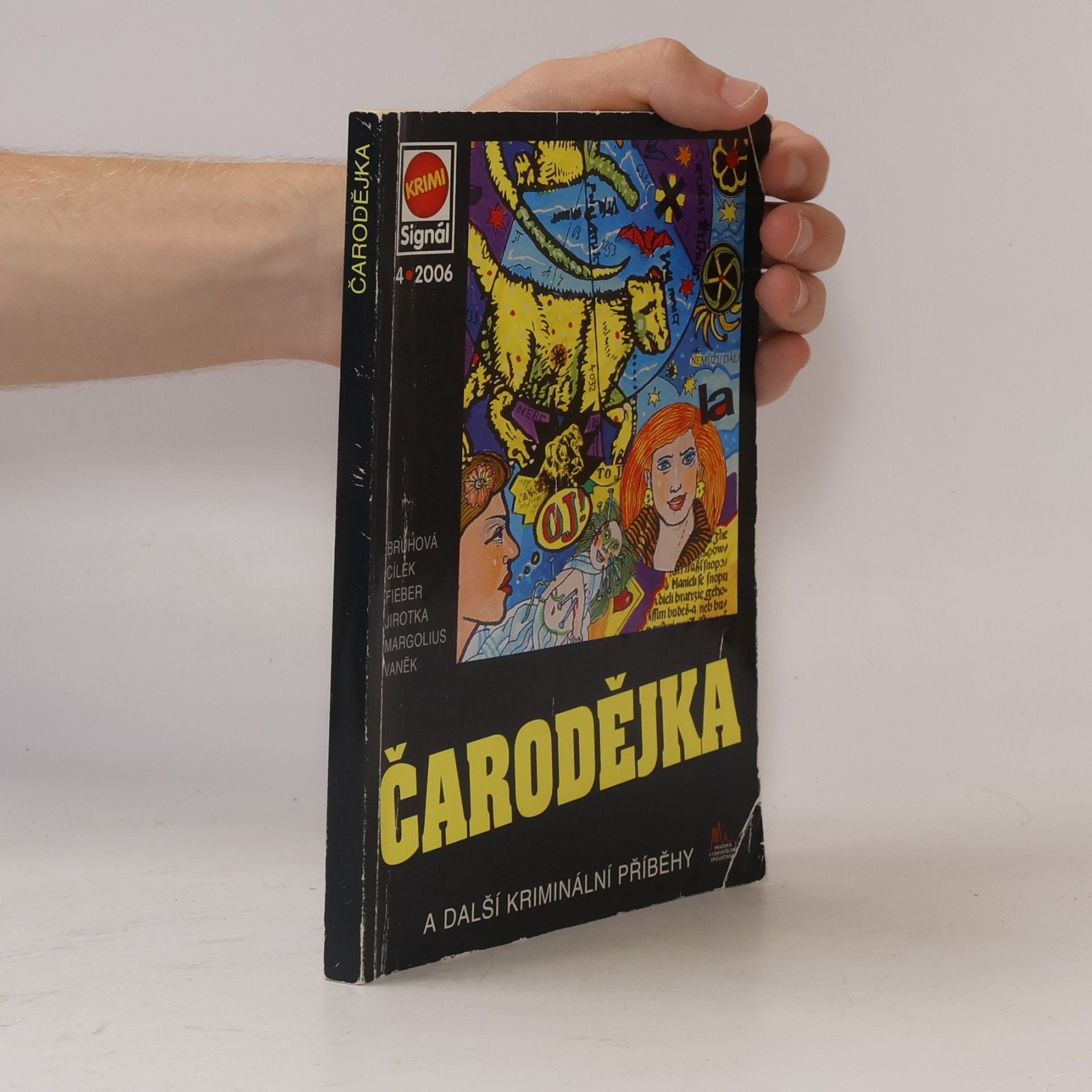 Collectif d'auteurs Čarodějka a další kriminální příběhy 4/2006