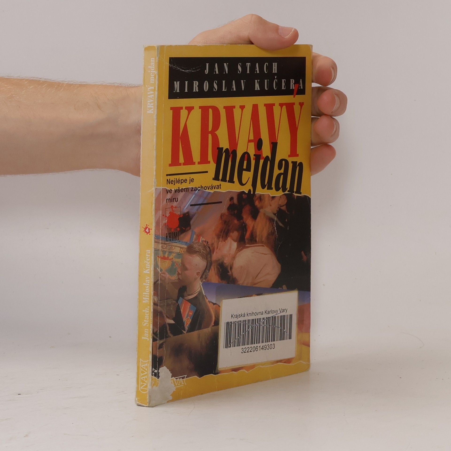 Miroslav Kučera Krvavý mejdan