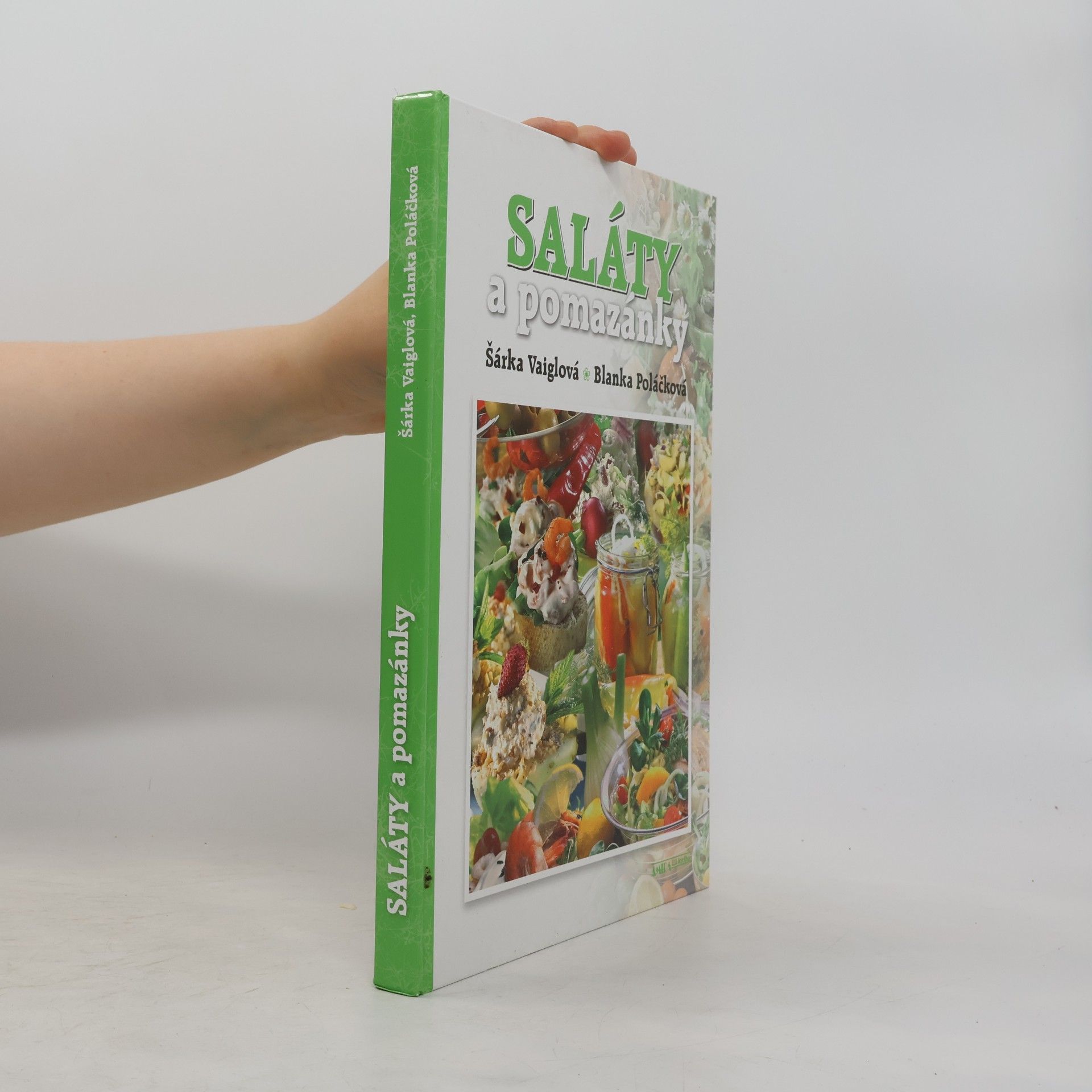 Šárka Vaiglová Saláty a pomazánky