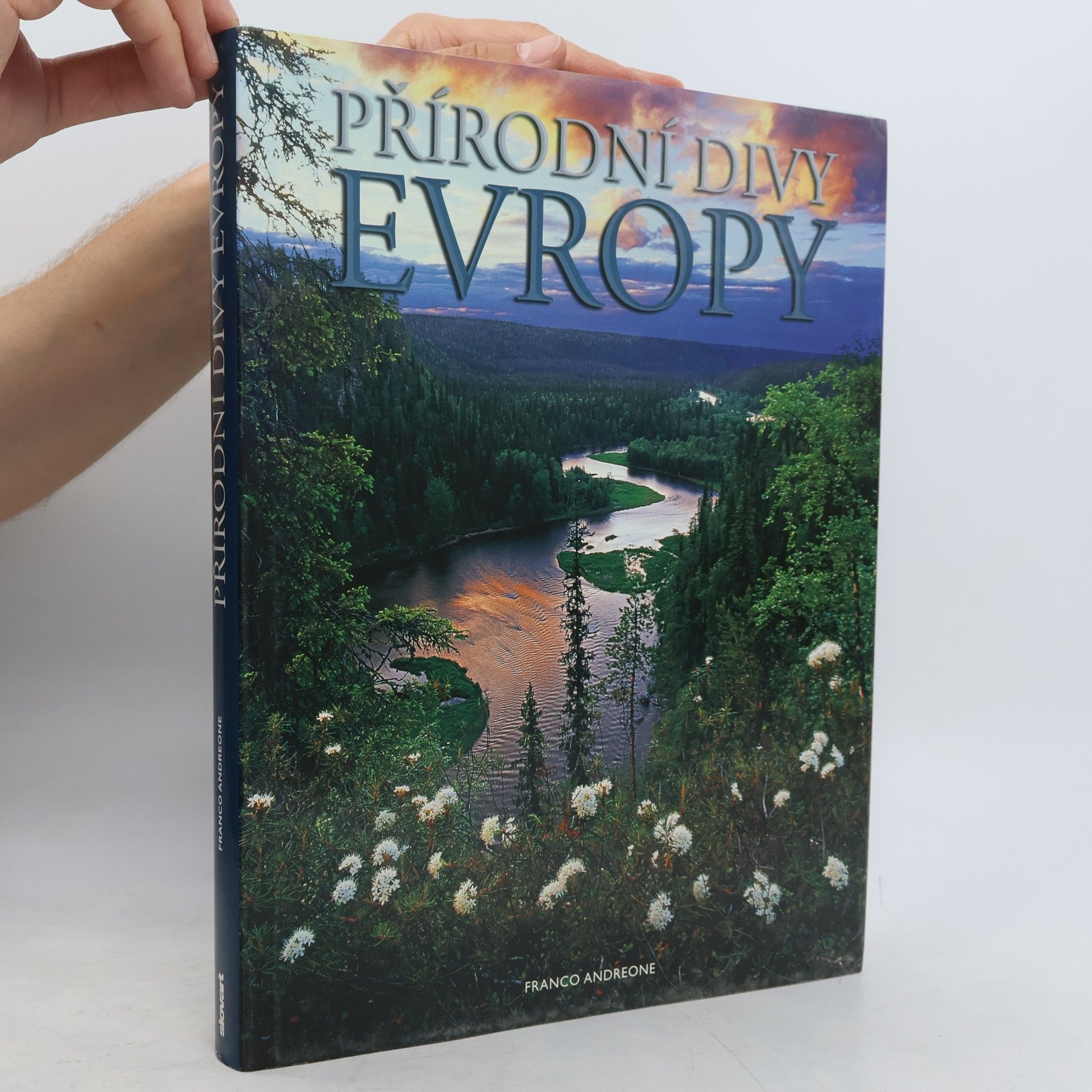 Franco Andreone Přírodní divy Evropy