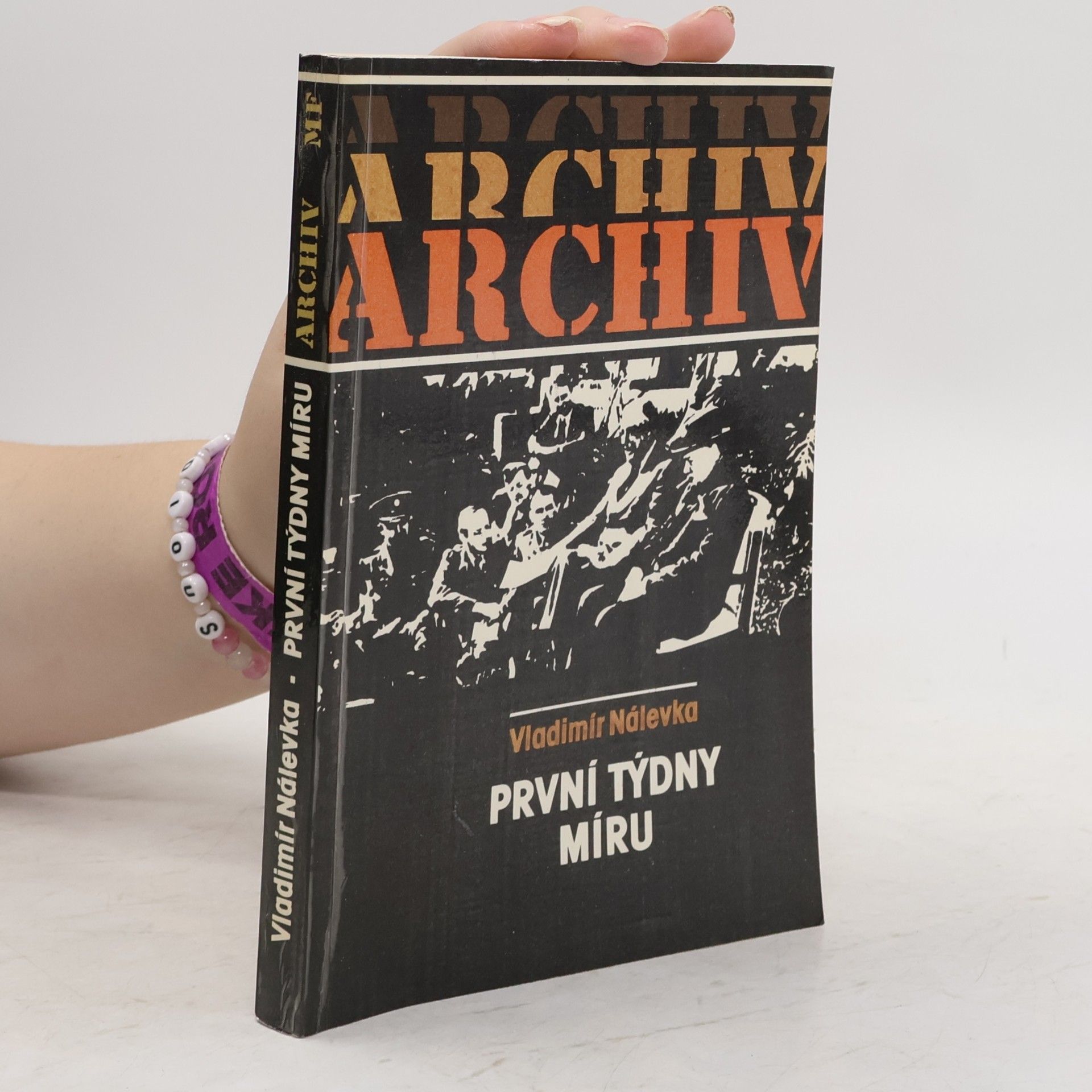 Vladimír Nálevka Archiv 42. První týdny míru