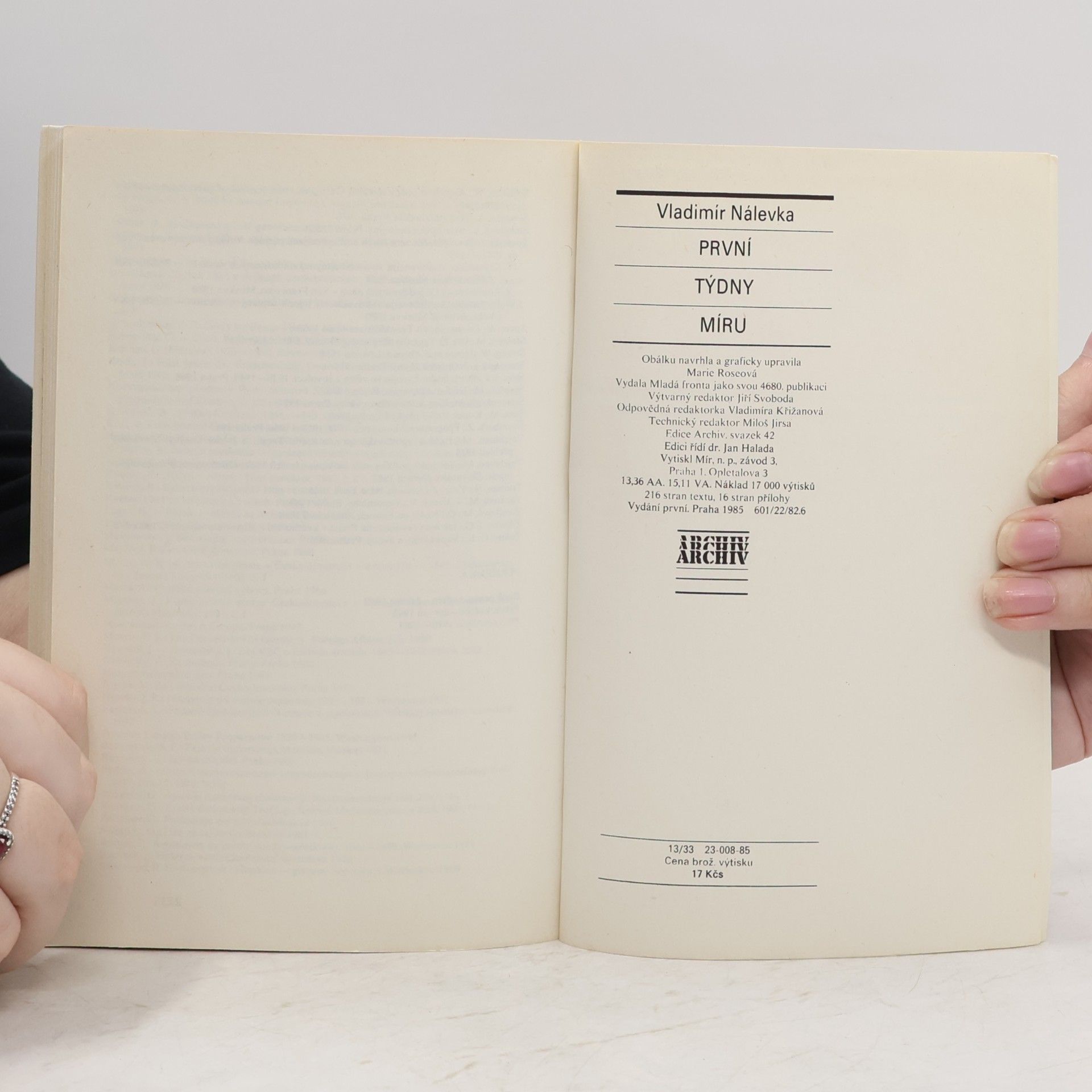 Vladimír Nálevka Archiv 42. První týdny míru