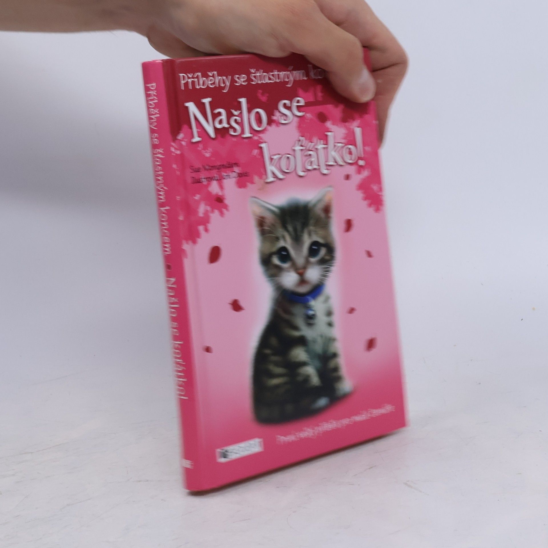 Sue Mongredien Našlo se koťátko!