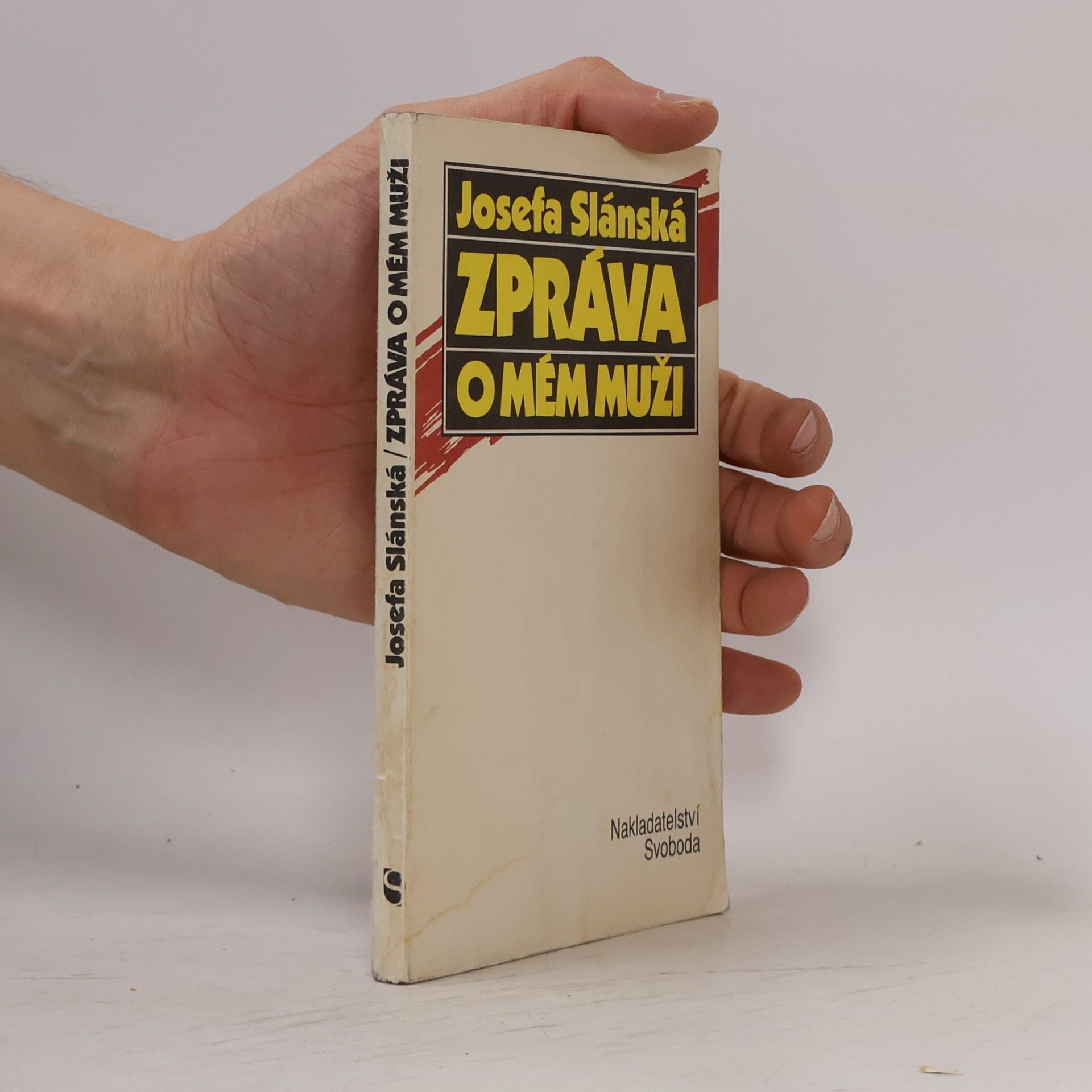 Josefa Slánská Zpráva o mém muži