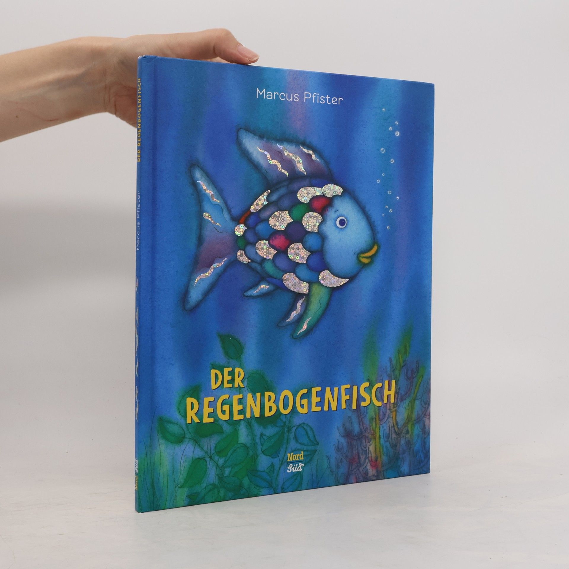 Marcus Pfister Der Regenbogenfisch