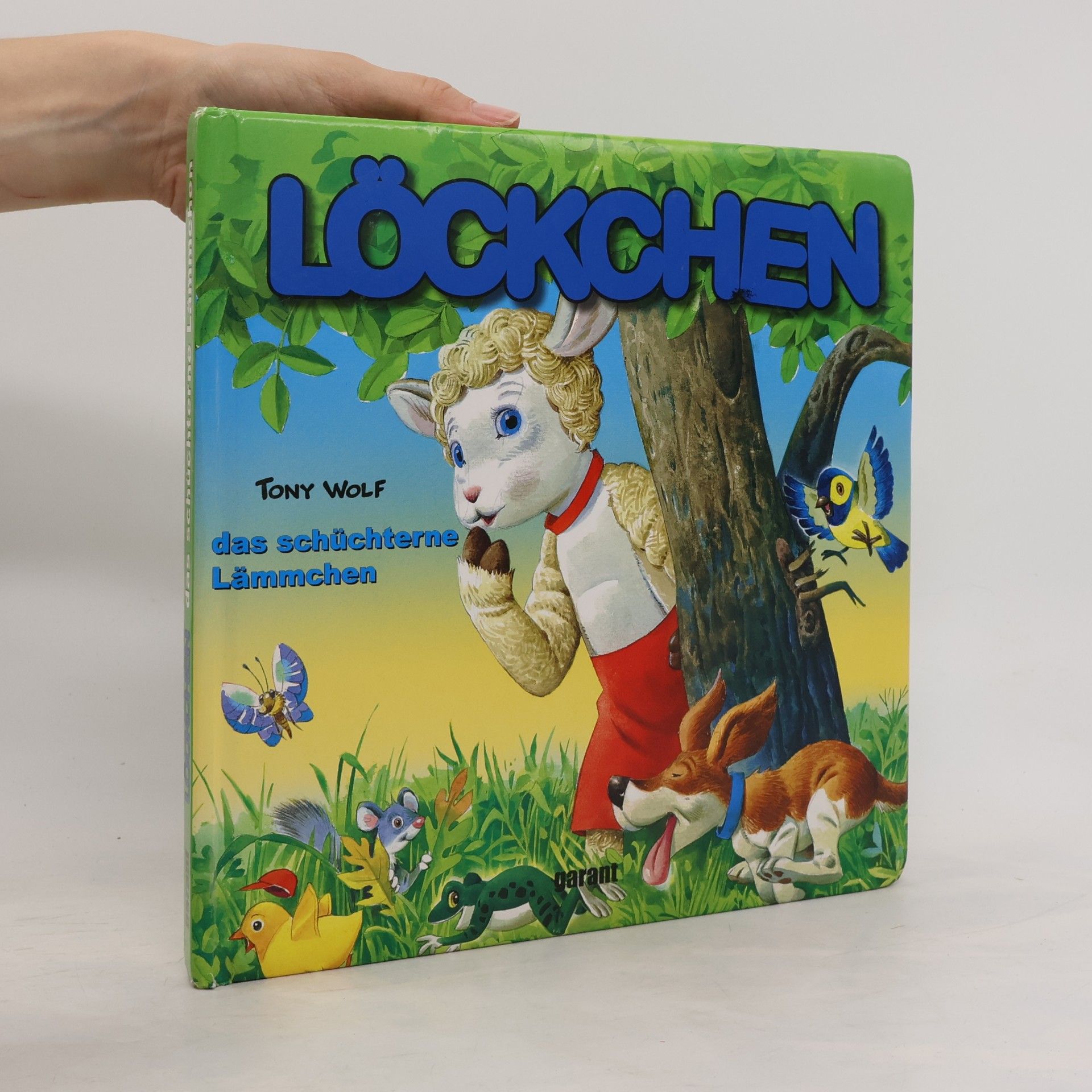 Tony Wolf Löckchen, das schüchterne Lämmchen