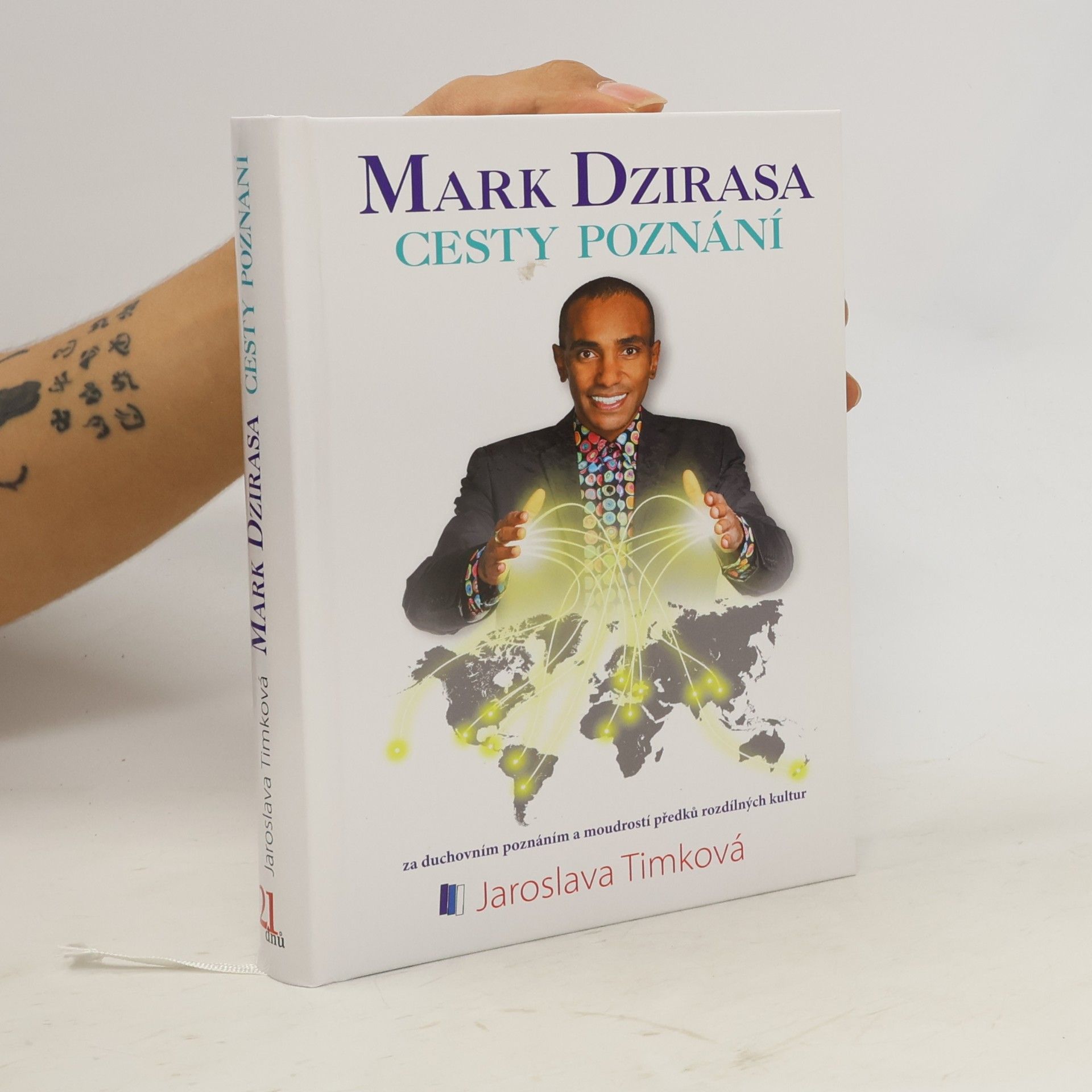 Jaroslava Timková Mark Dzirasa: Cesty poznání