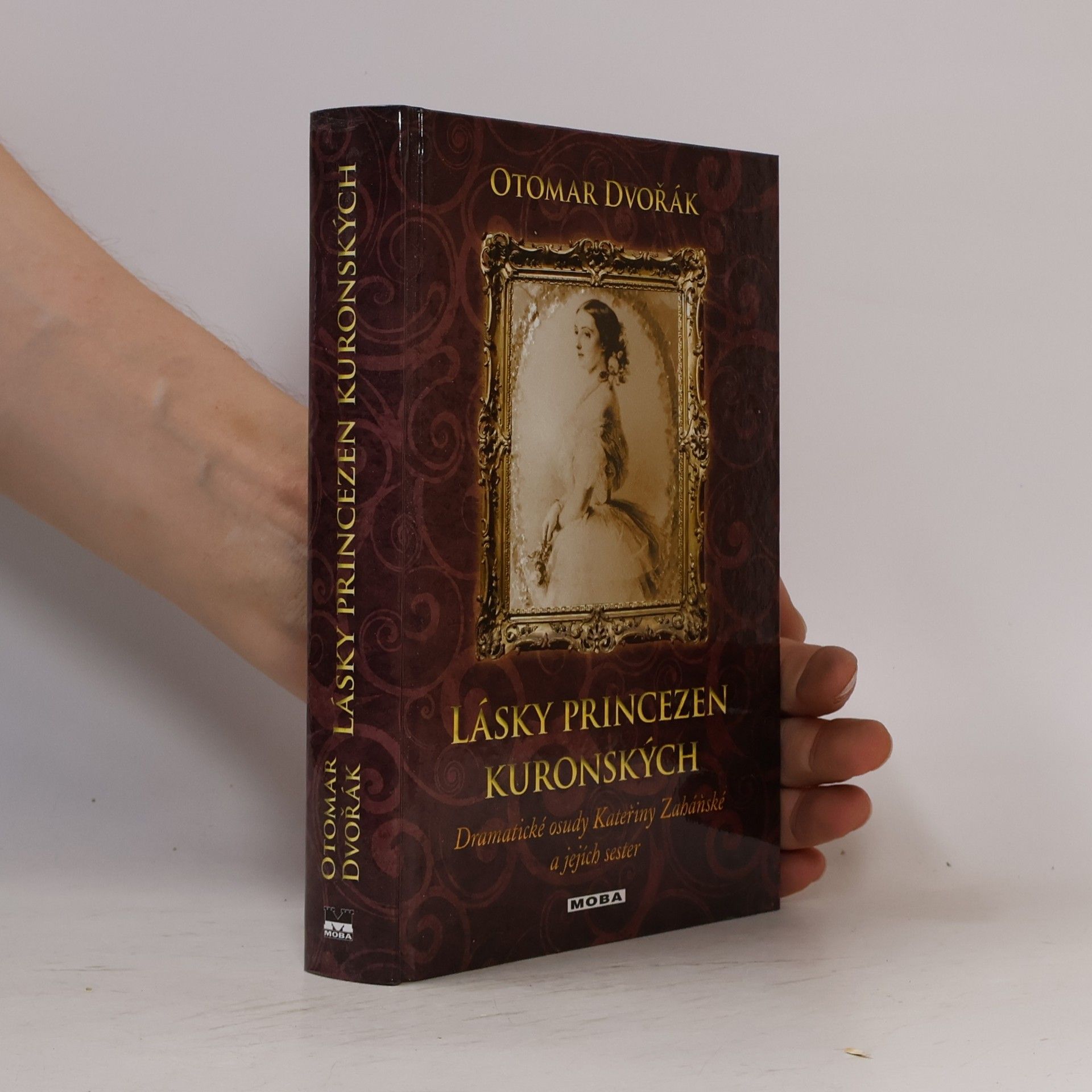 Otomar Dvořák Lásky princezen kuronských