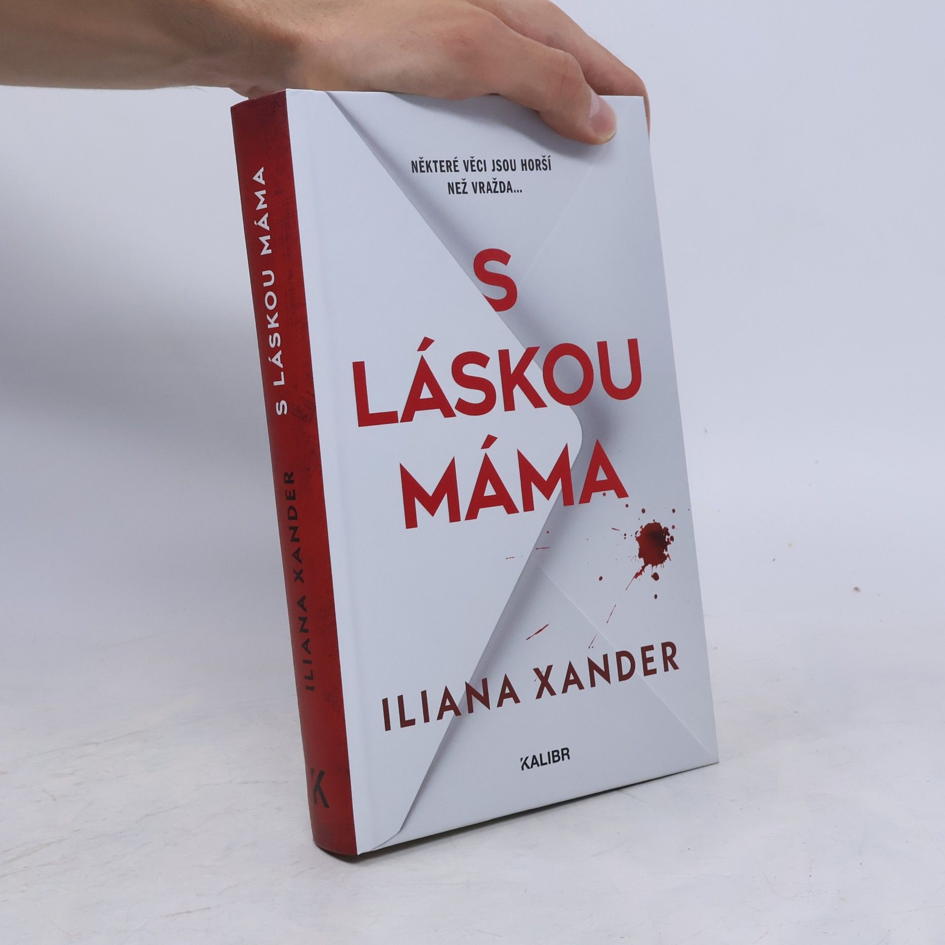 Iliana Xander S láskou máma