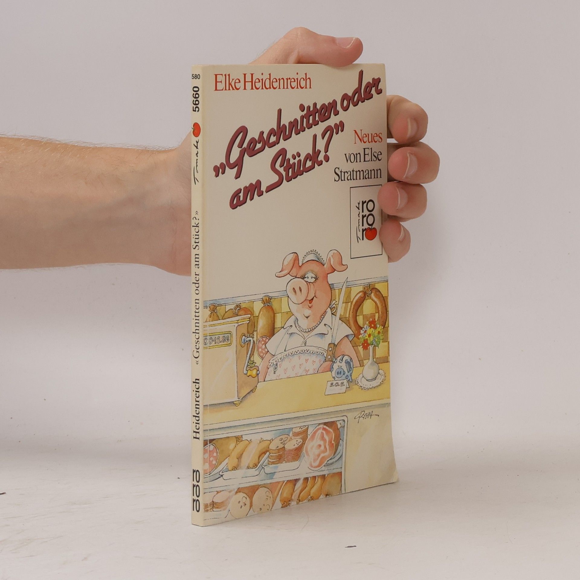 "Geschnitten oder am Stück?"