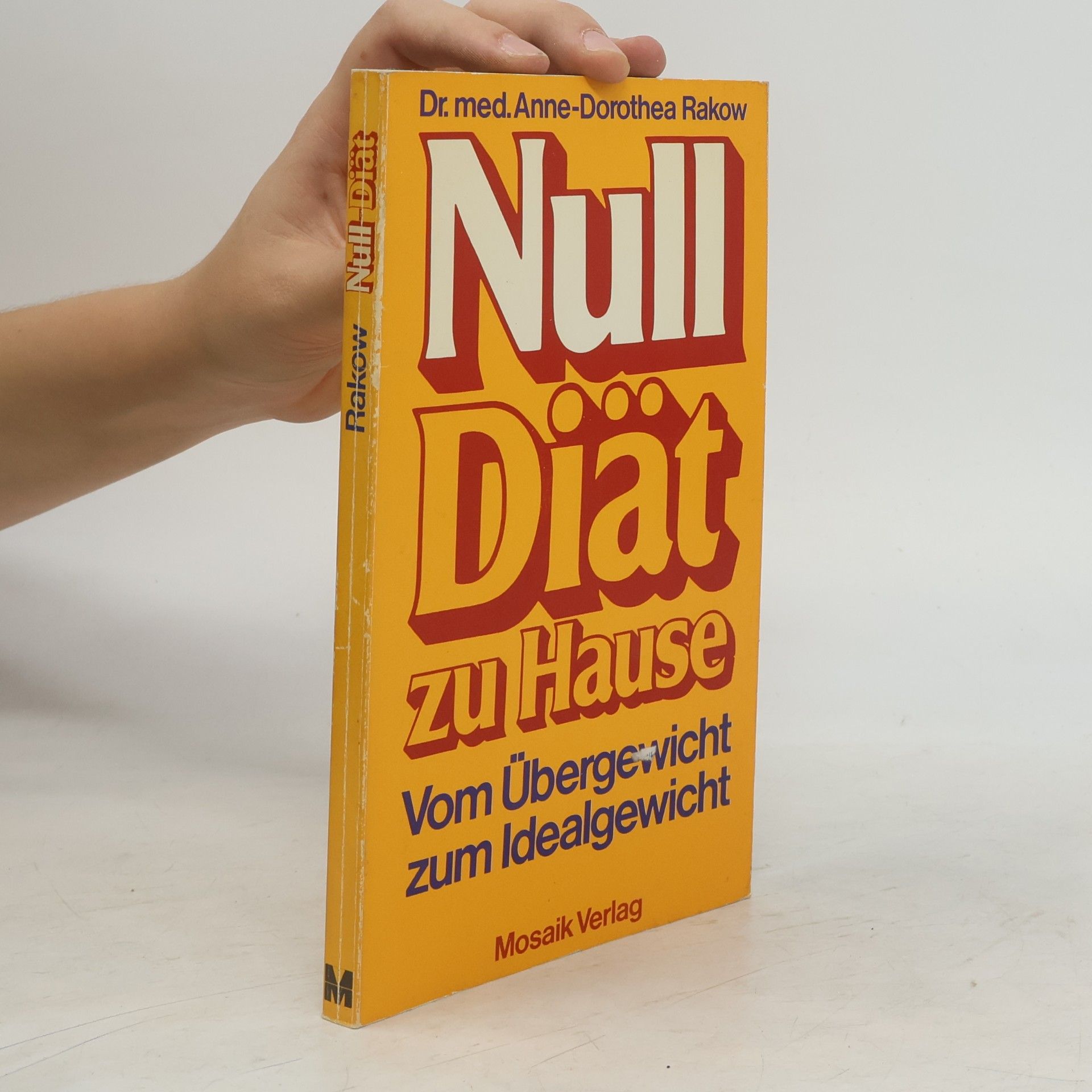 Anne-Dorothea Rakow Nulldiät zu Hause