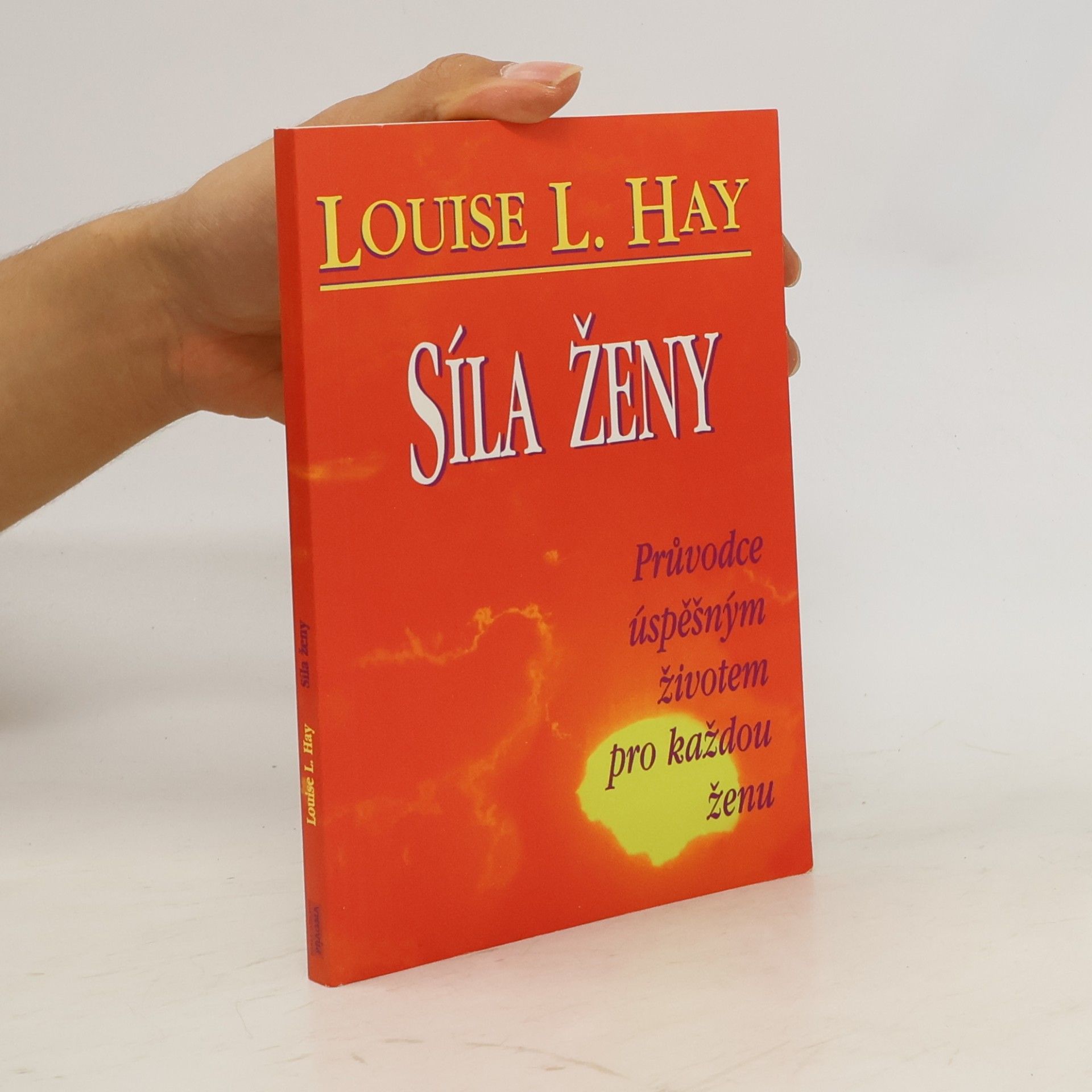 Louise Lynn Hay Síla ženy