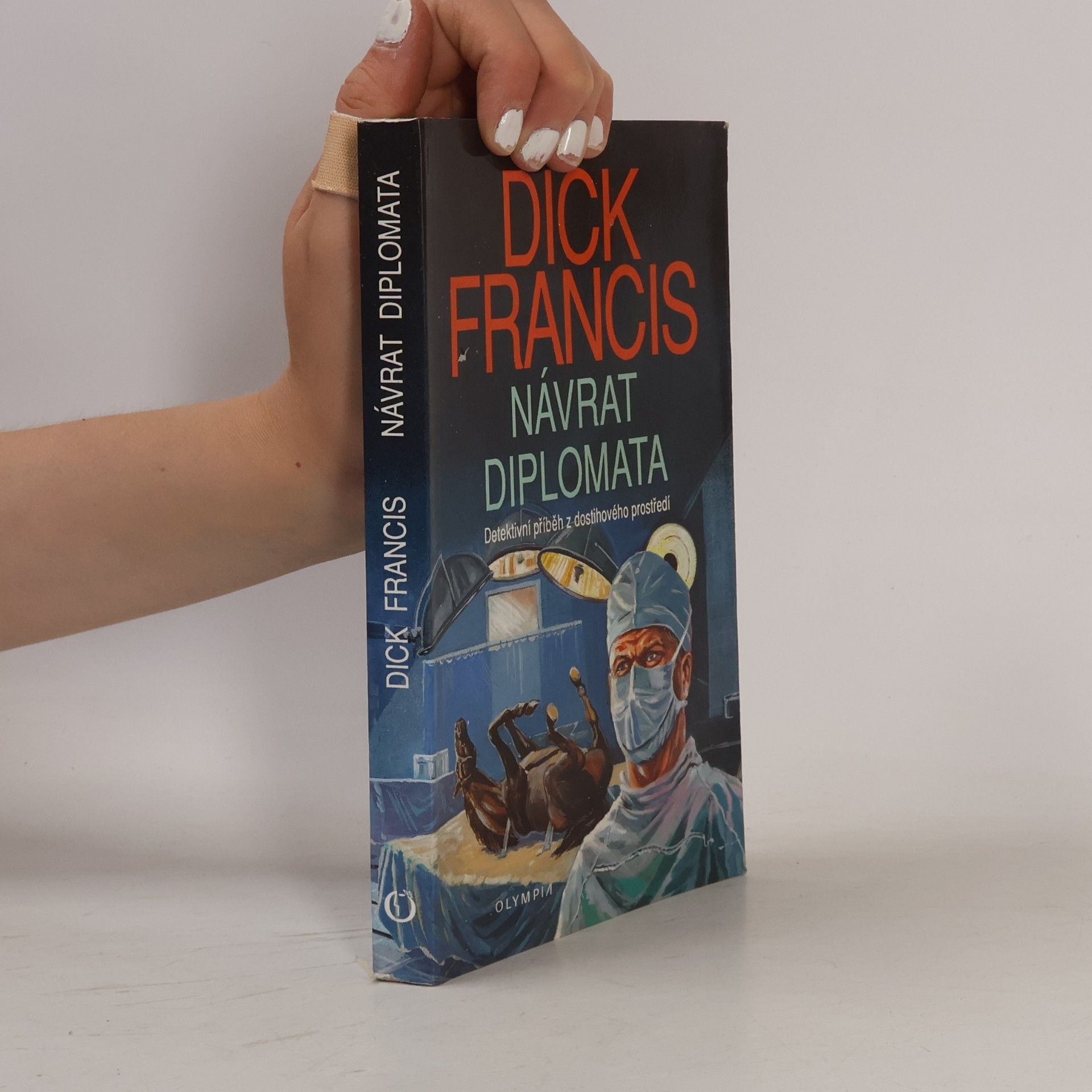 Dick Francis Návrat diplomata