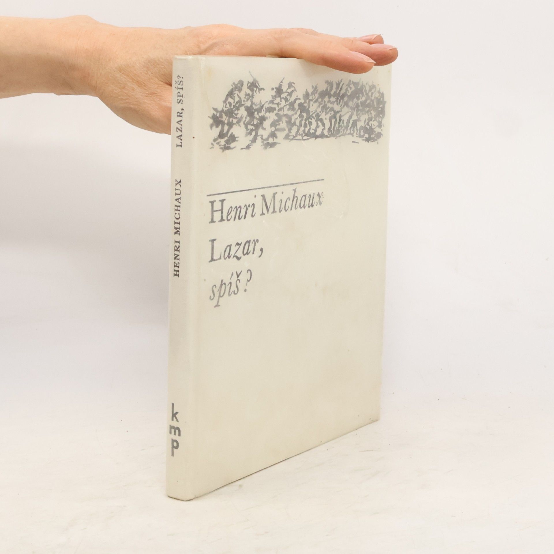Henri Michaux Lazar, spíš?