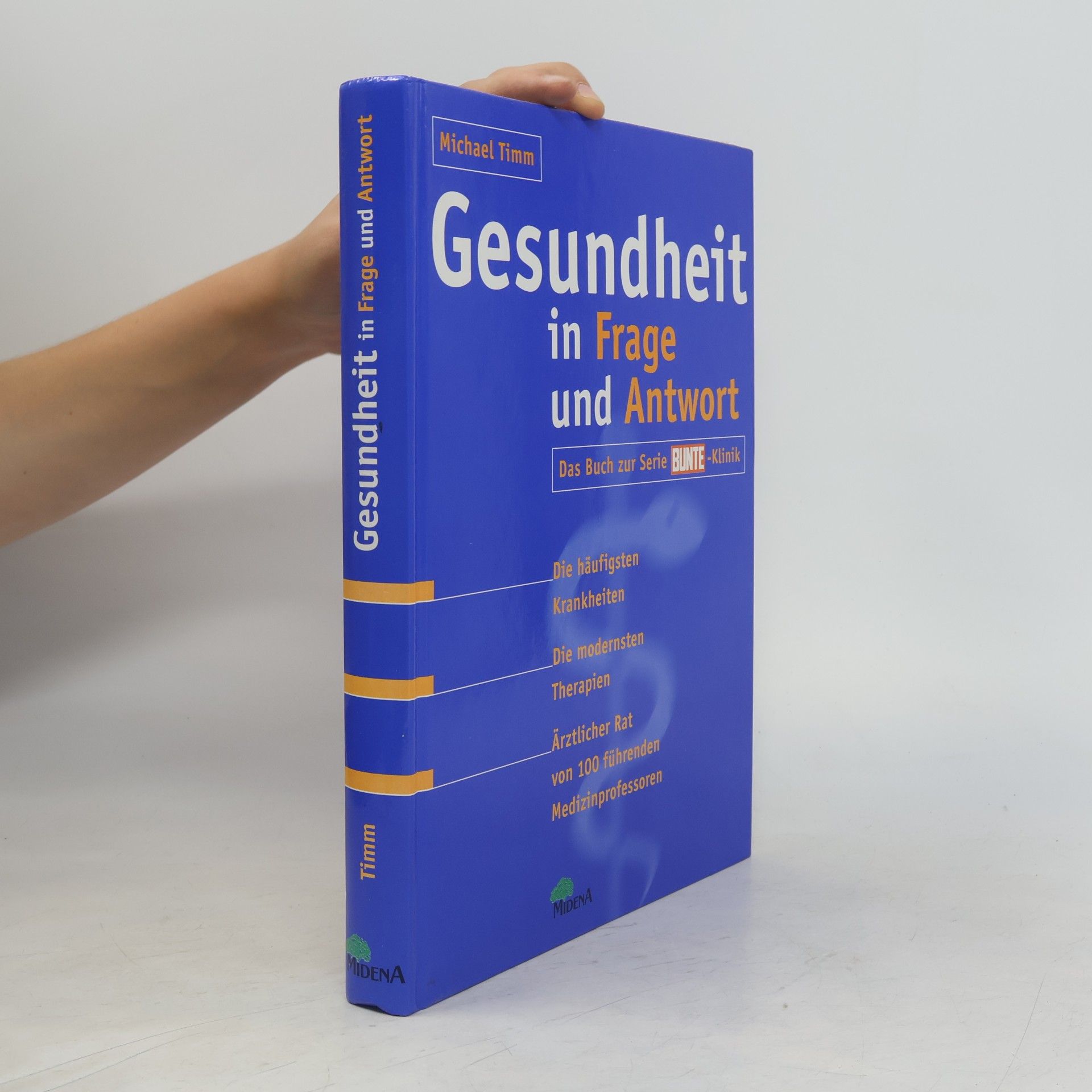 Michael Timm Gesundheit in Frage und Antwort
