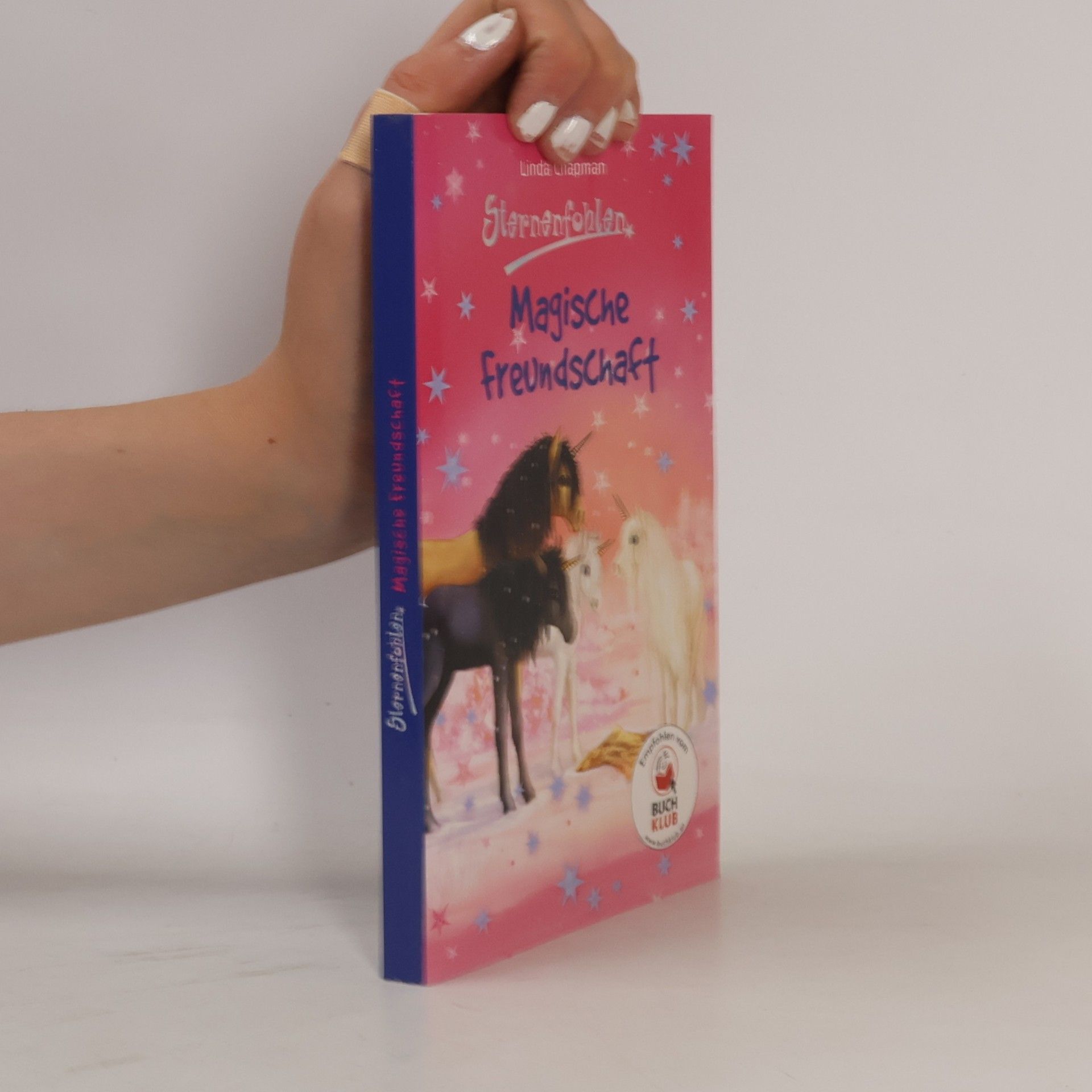 Linda Champan Sternenfohlen 3: Magische Freundschaft