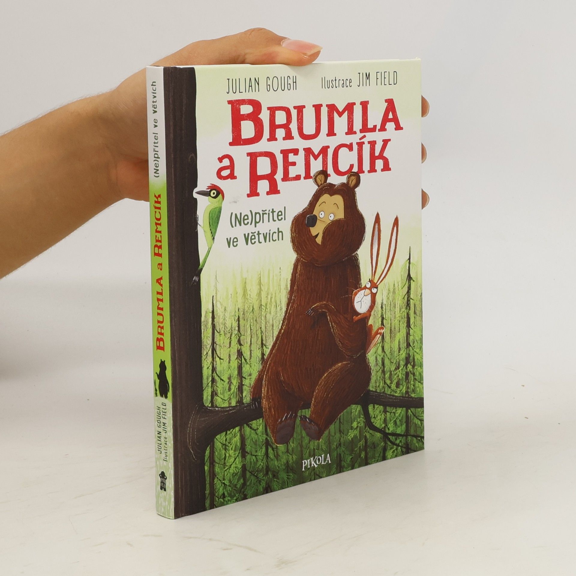 Julian Gough Brumla a Remcík. (Ne)přítel ve větvích