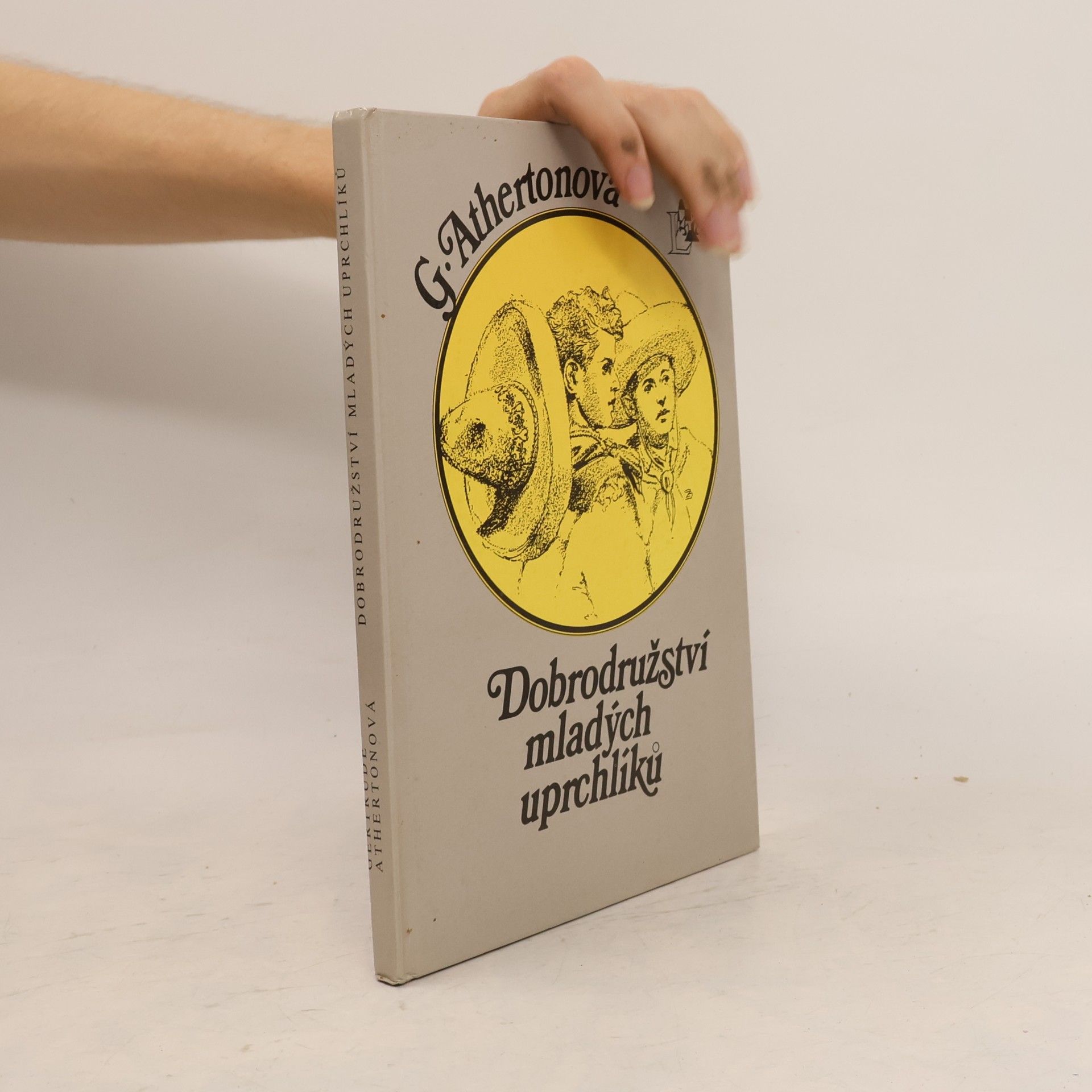 Gertrude Franklin Horn Atherton Dobrodružství mladých uprchlíků