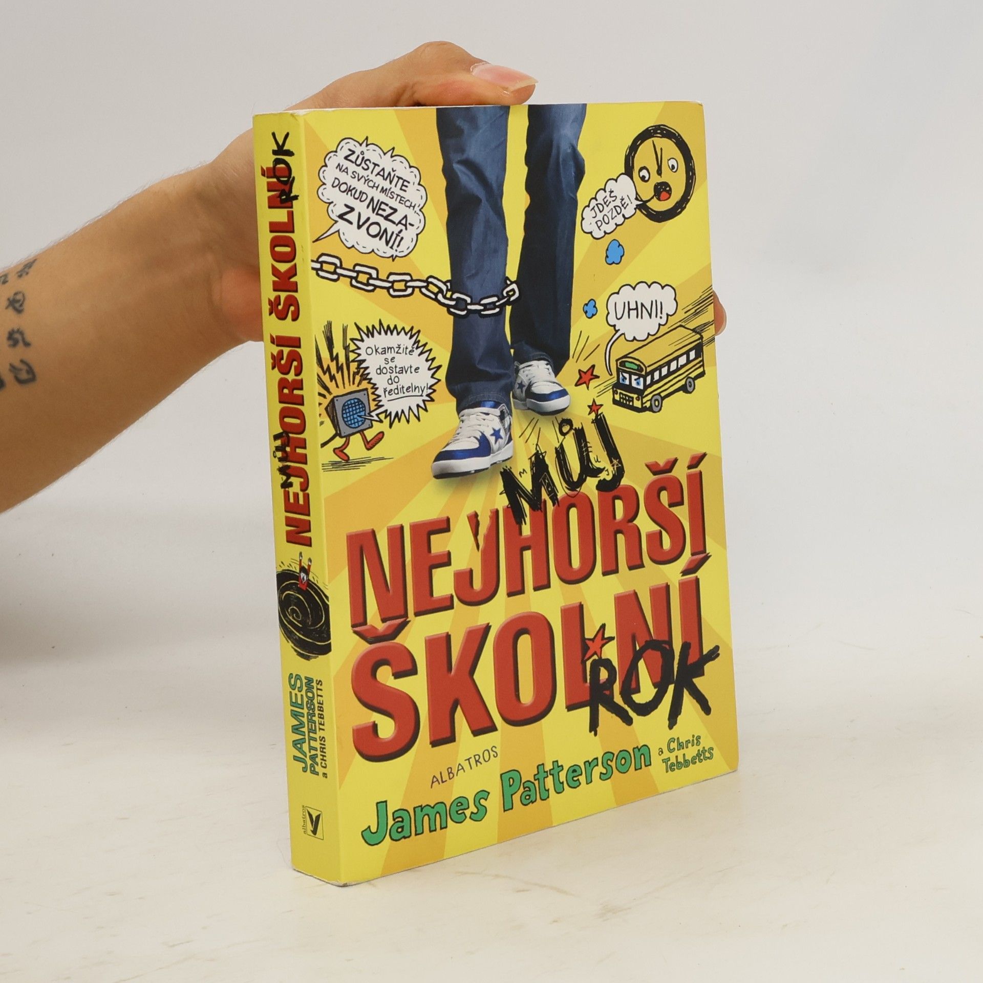 James Patterson Můj nejhorší školní rok