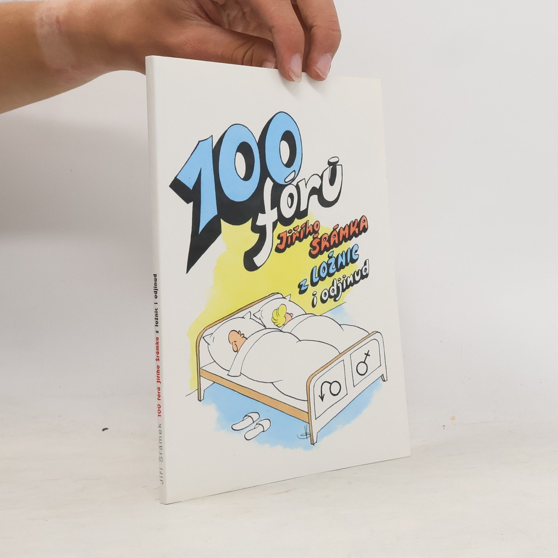 100 fórů Jiřího Šrámka z ložnic i odjinud