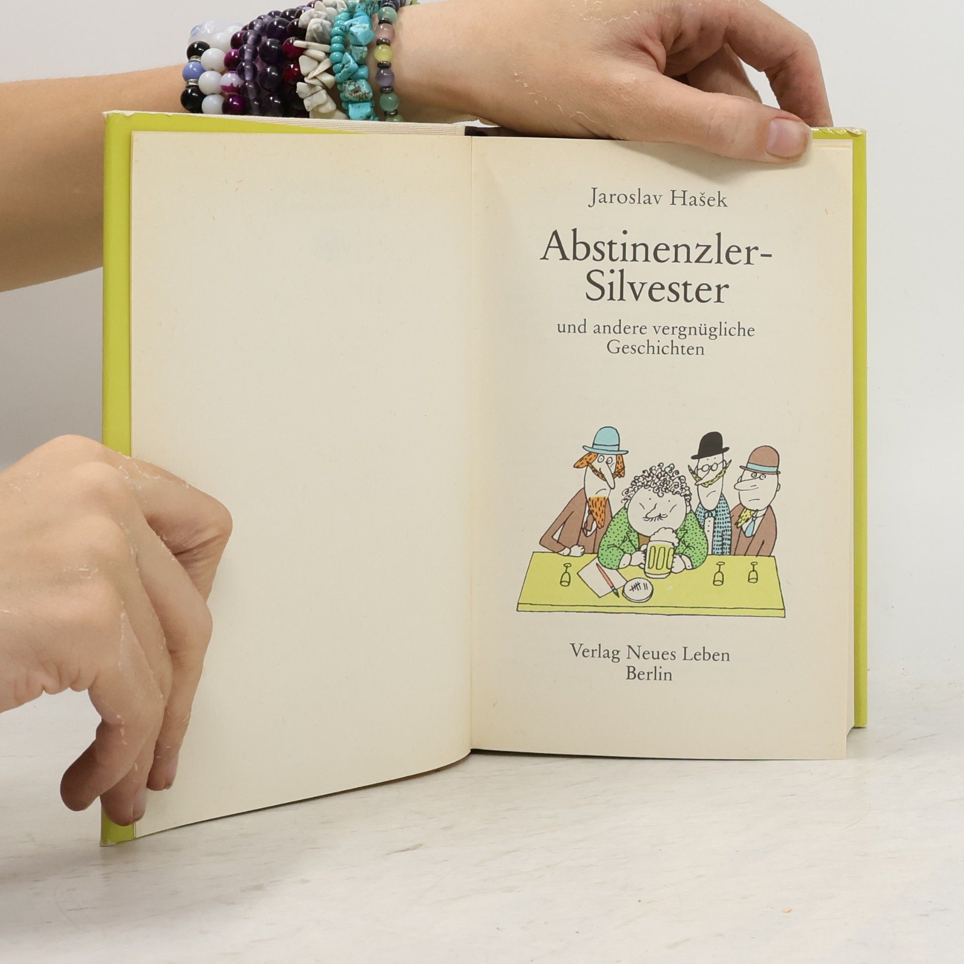 Jaroslav Hašek Abstinenzler-Silvester und andere vergnügliche Geschichten