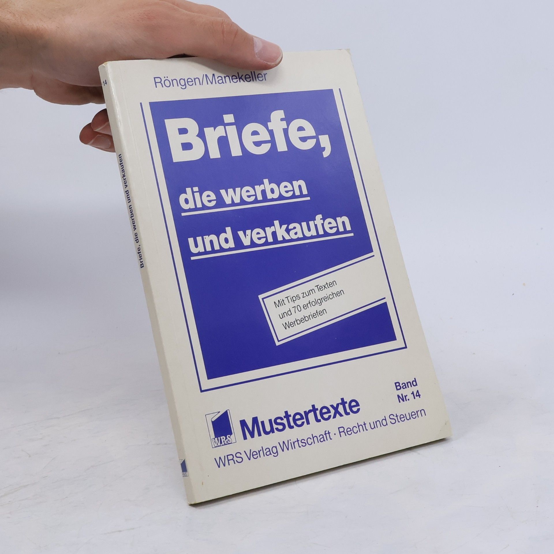 Rainer Röngen Briefe, die werben und verkaufen