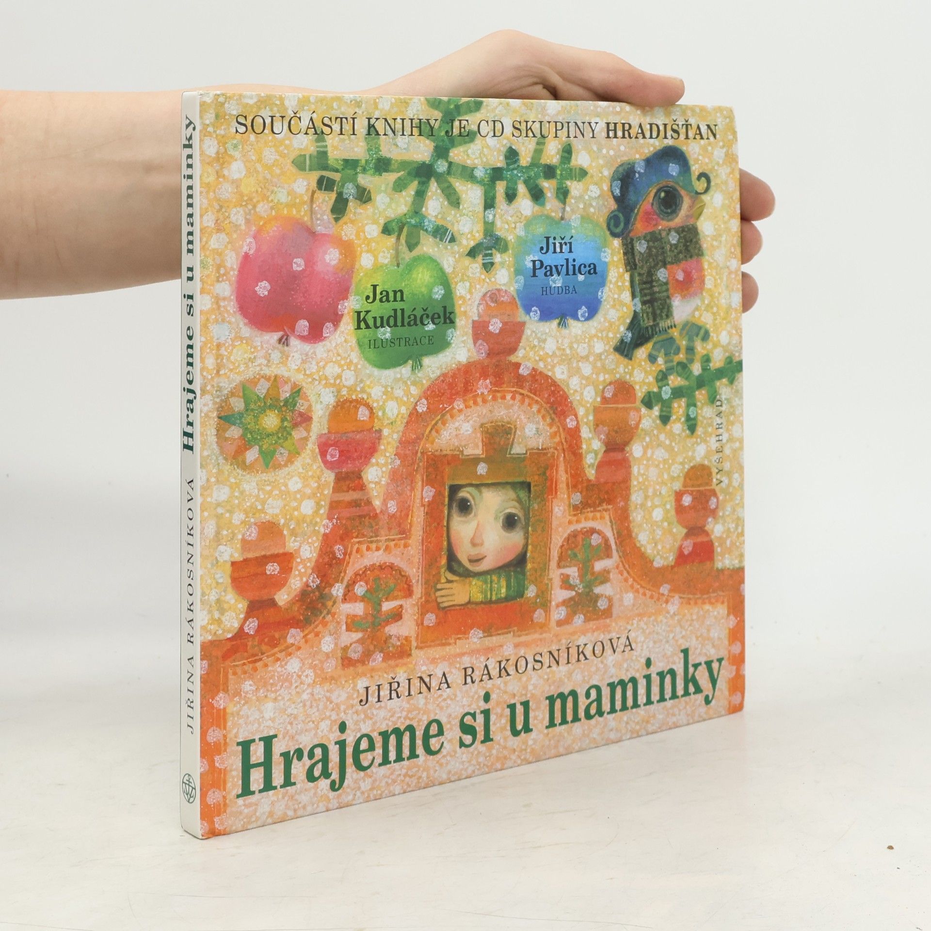 Jiřina Rákosníková Hrajeme si u maminky.