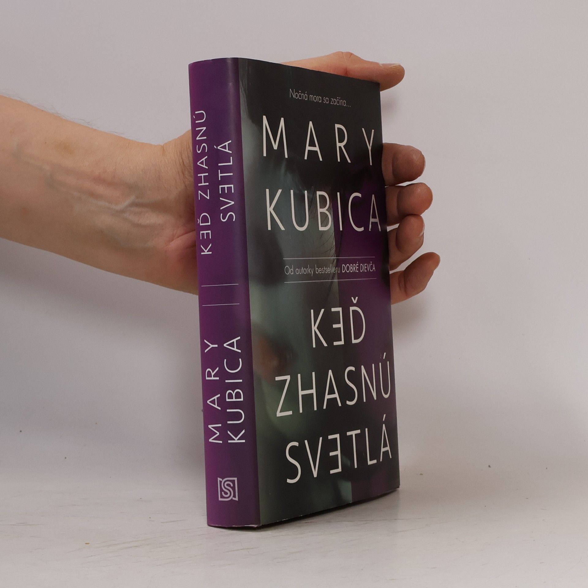 Mary Kubica Keď zhasnú svetlá