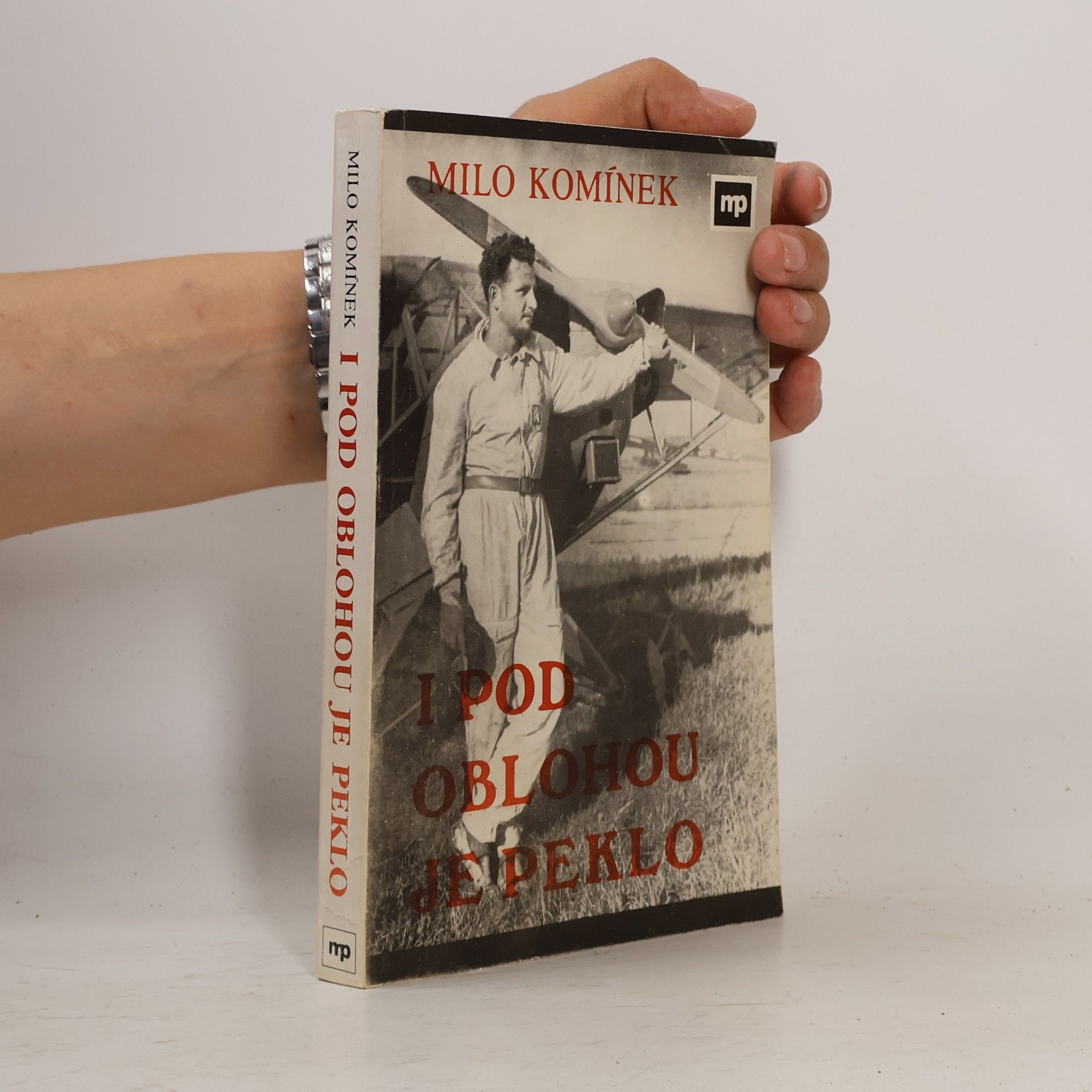 Milo Komínek I pod oblohou je peklo