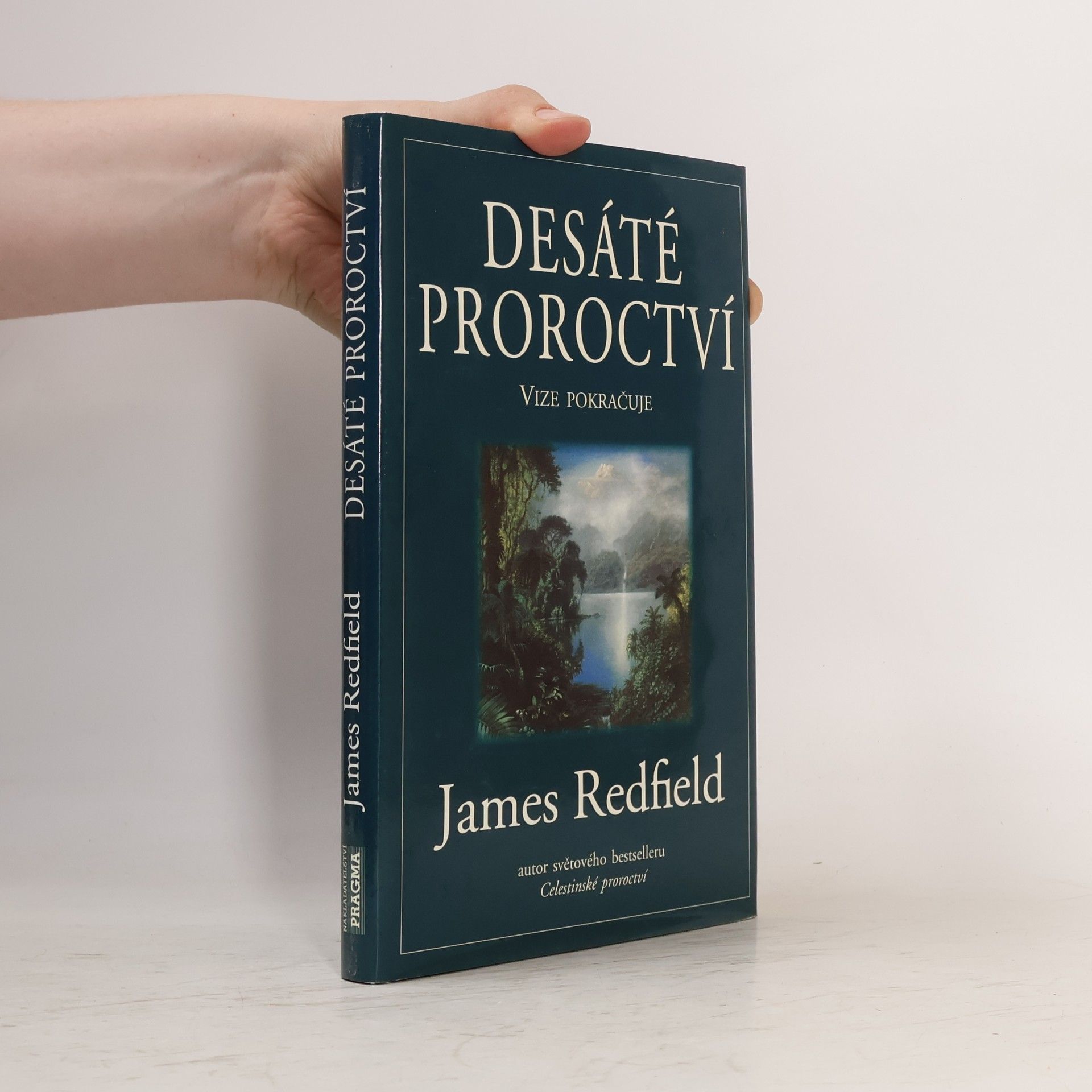 James Redfield Desáté proroctví