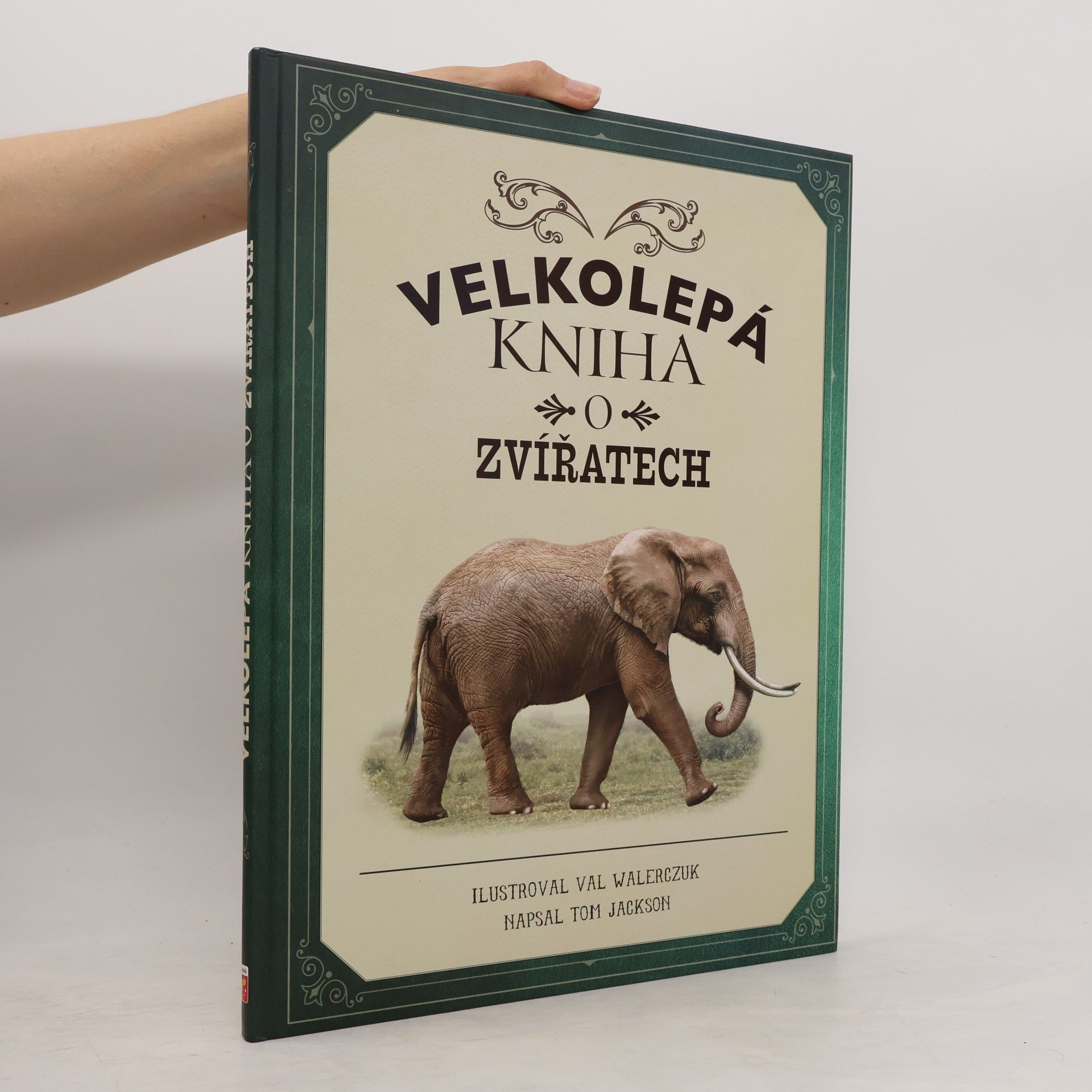 Jackson Tom Velkolepá kniha o zvířatech