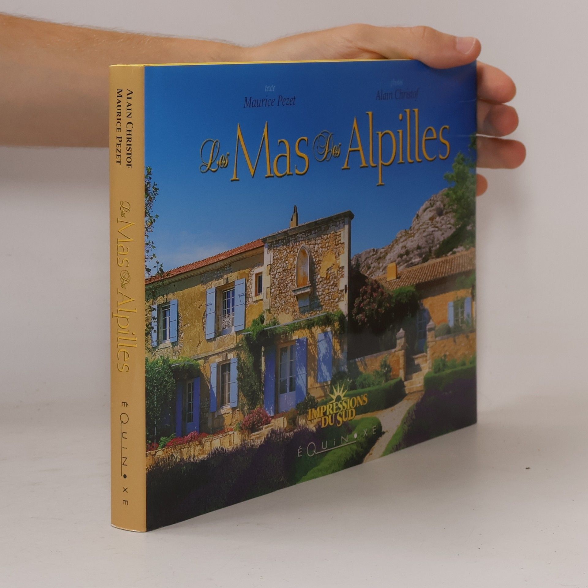Impressions du Sud: Les Mas des Alpilles