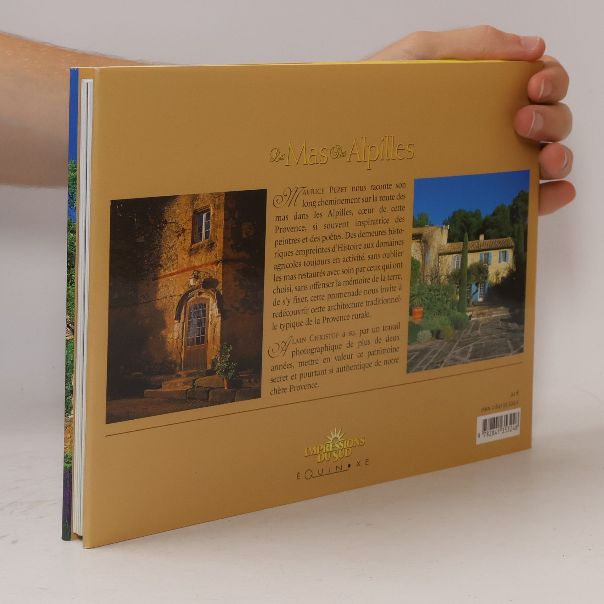 Maurice Pezet Impressions du Sud: Les Mas des Alpilles