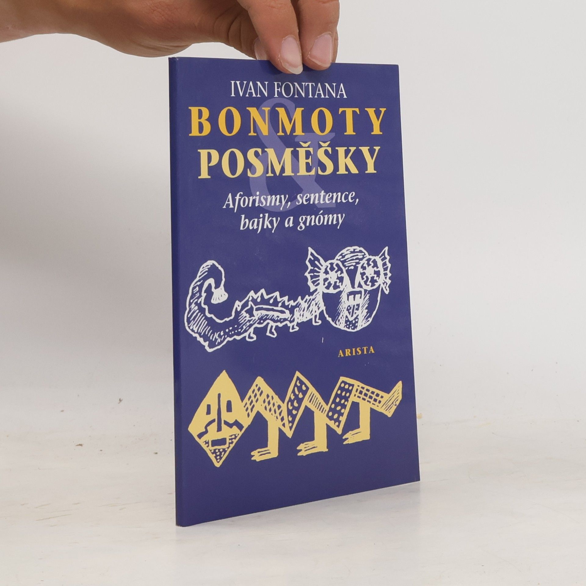 Bonmoty a posměšky: aforismy, sentence, bajky a gnómy