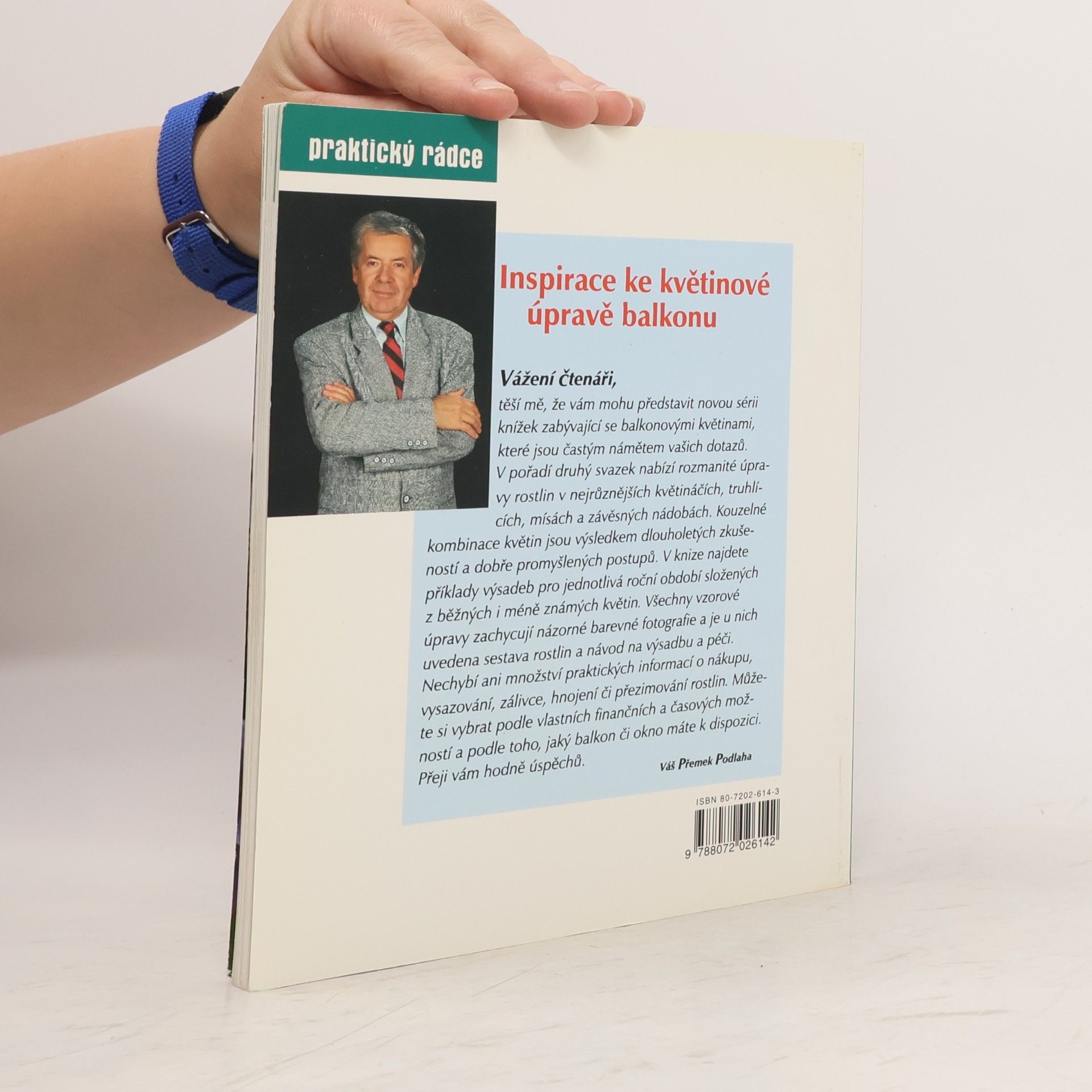 Martin Weimar Balkonové květiny v květináčích, truhlících a závěsných nádobách