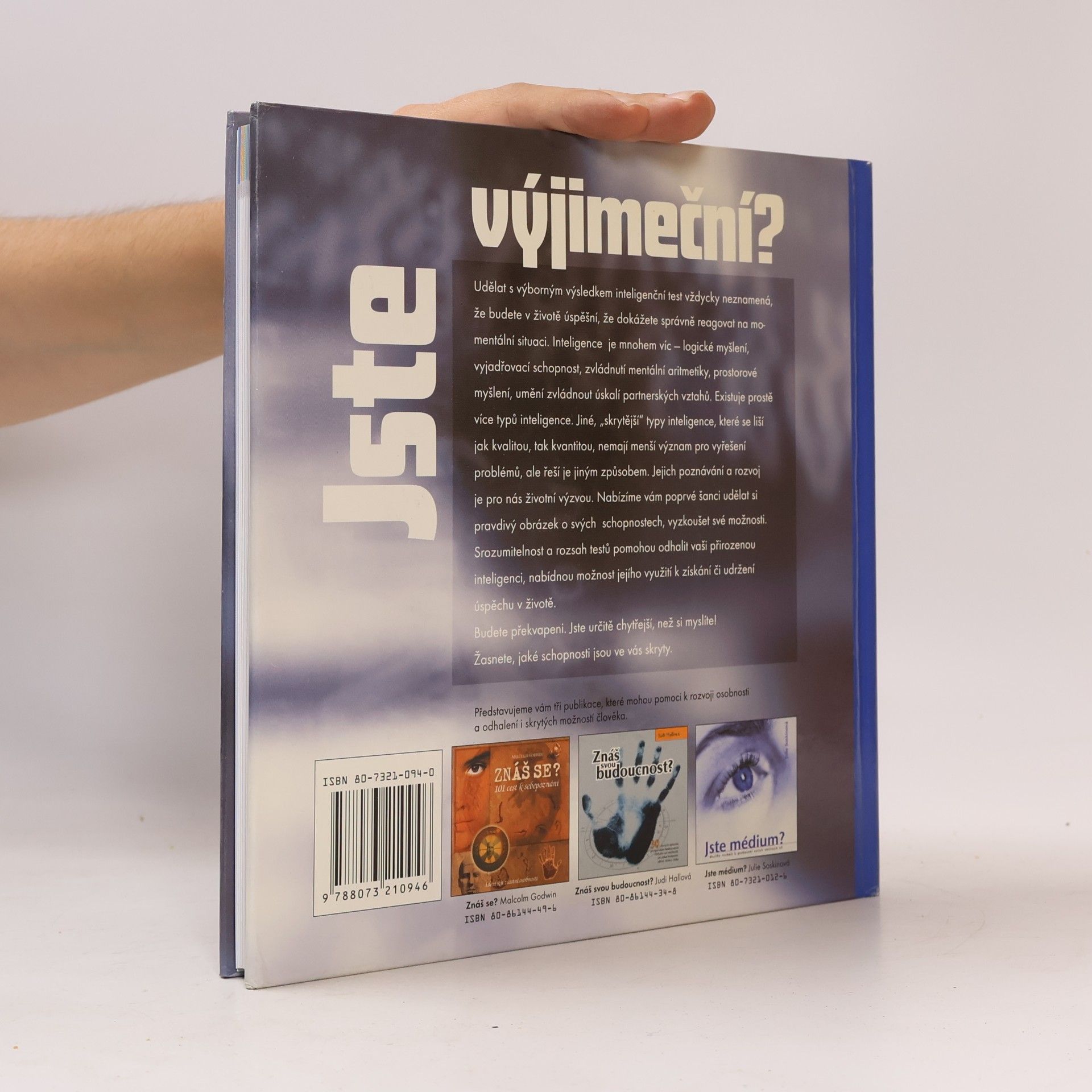 Claire Gordon Jste výjimeční? : přes 150 testů, které vám pomohou objevit a rozvinout vaši přirozenou inteligenci