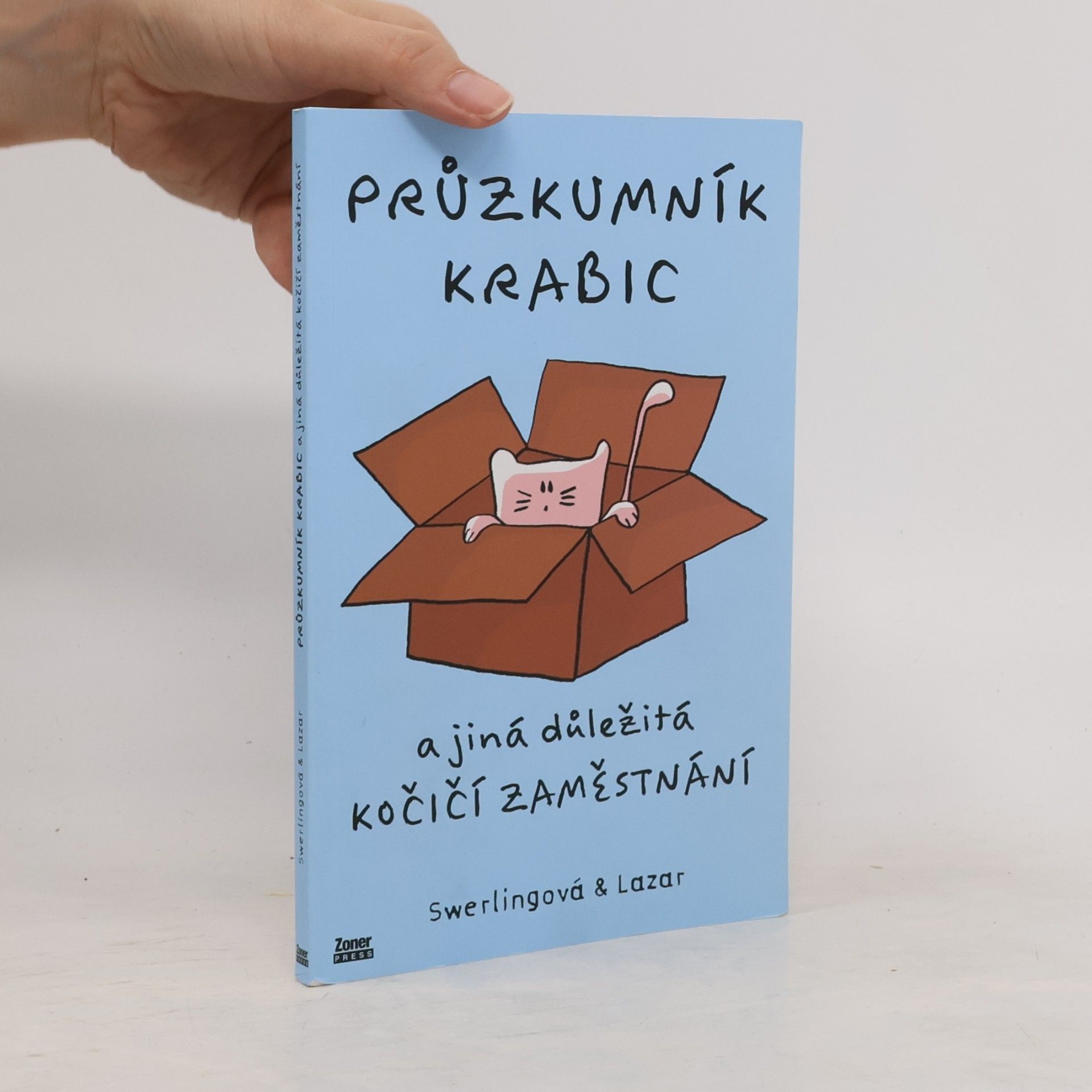 Ralph Lazar Průzkumník krabic a jiná důležitá kočíčí zaměstnání