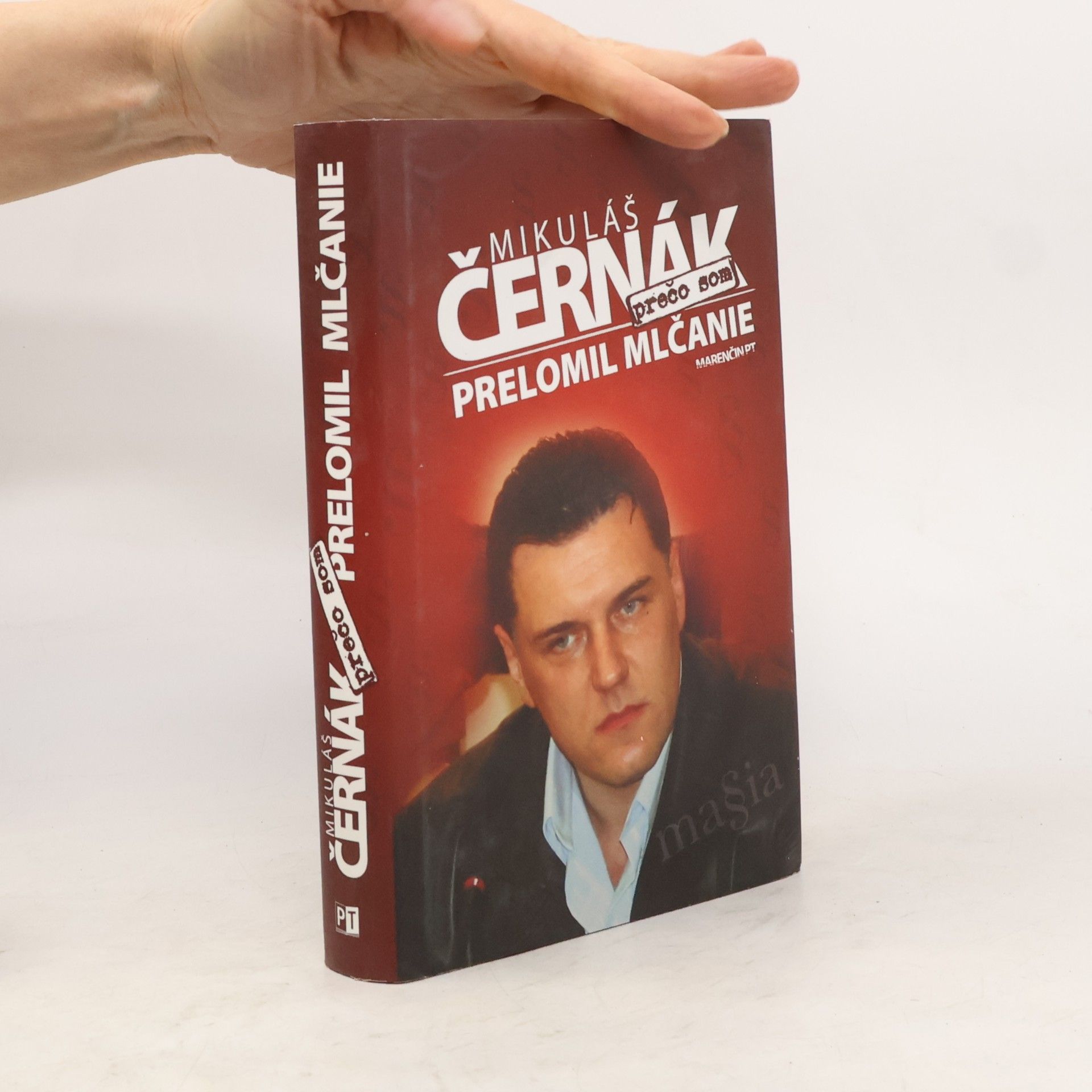 Mikuláš Černák Prečo som prelomil mlčanie