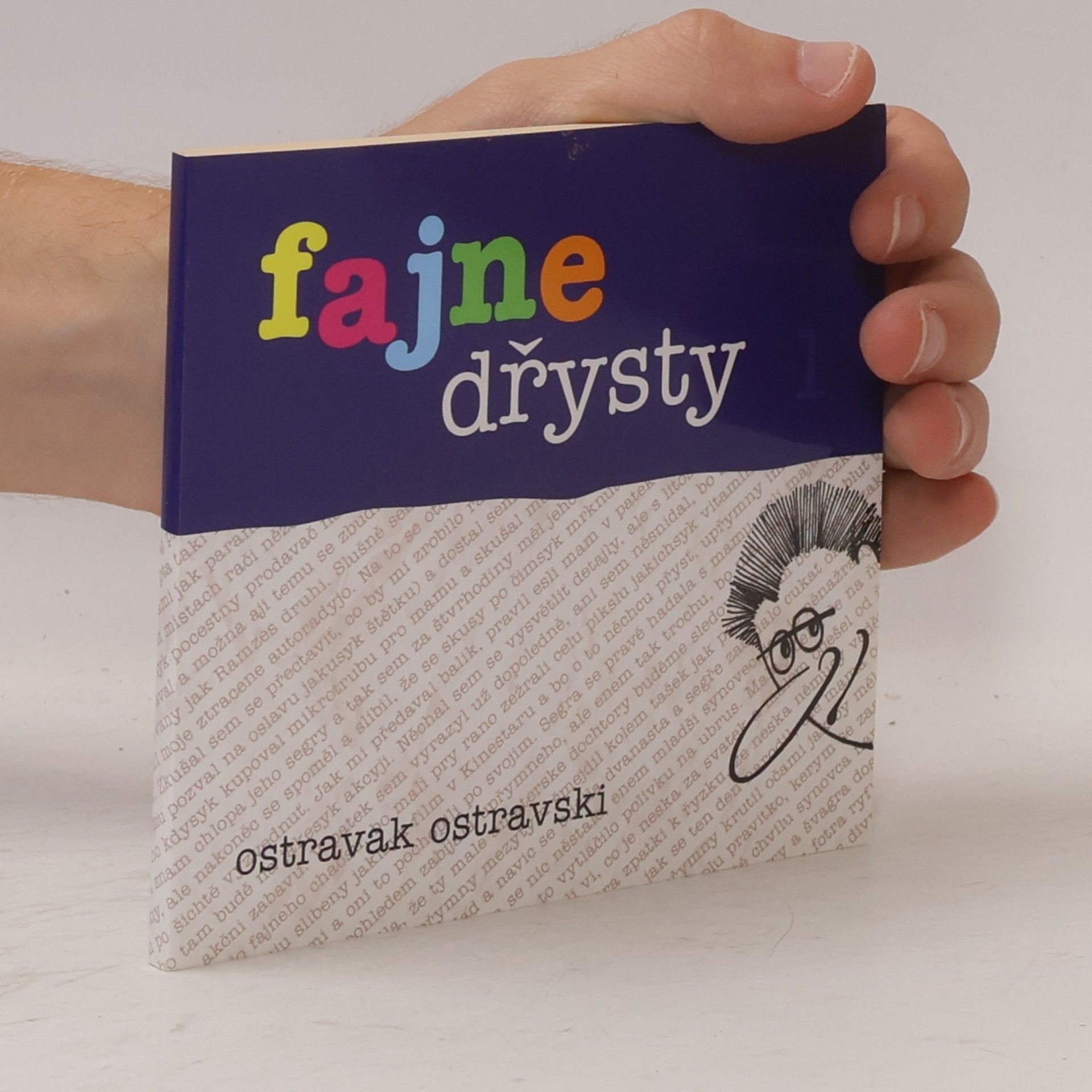 Ostravak Ostravski Fajne dřysty 1