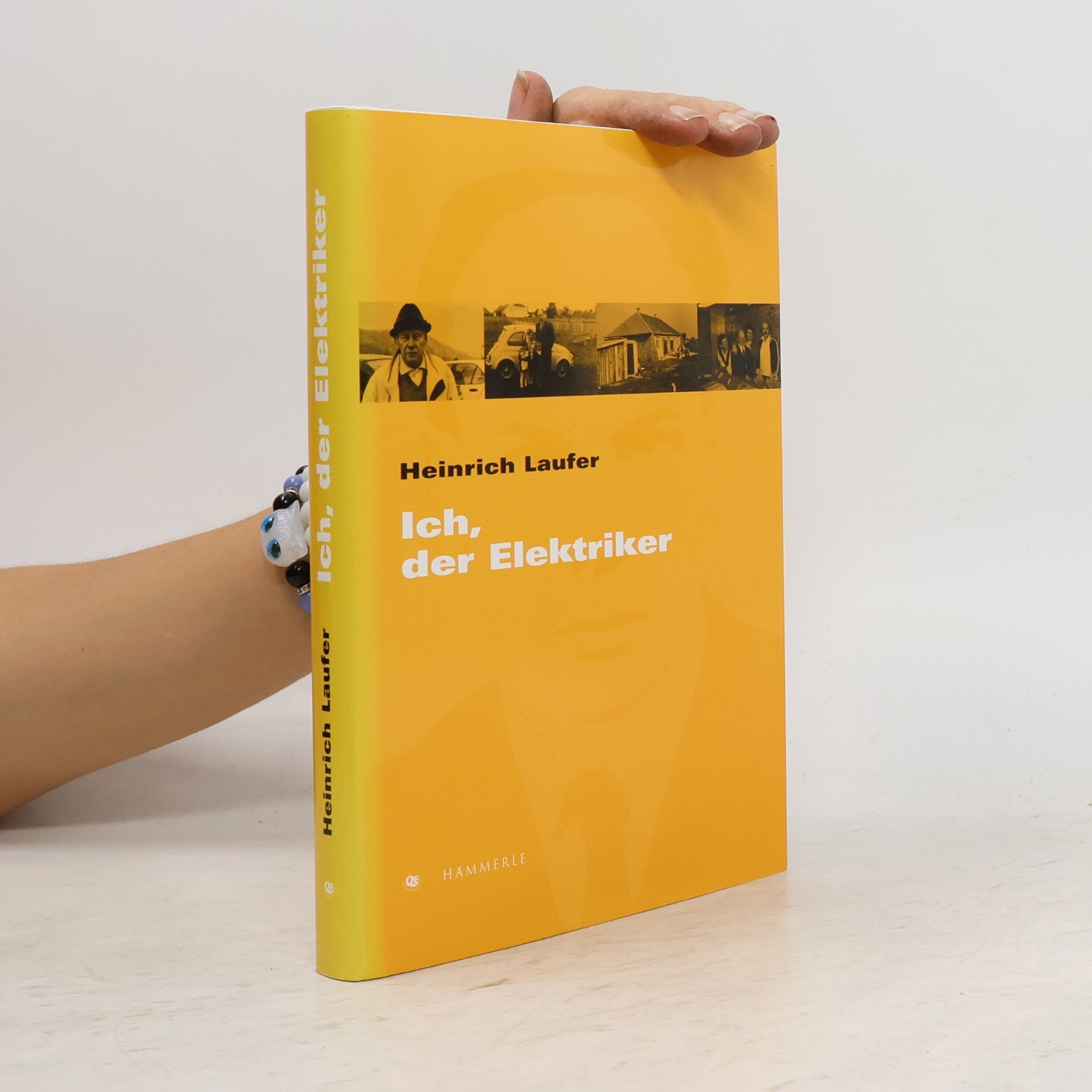 Heinrich Laufer Ich, der Elektriker